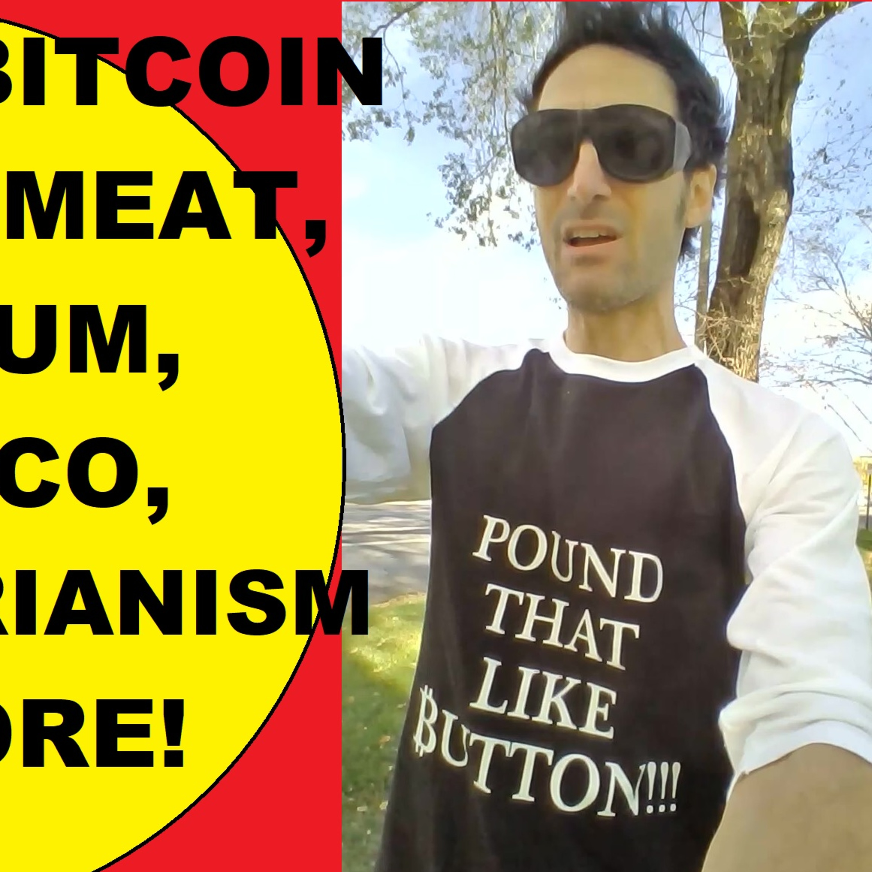 The Elite Bitcoin Holder Show- BTC outside! Keep telling the truth, only YOUR system matters, Ethereum, ICO buster, MEAT! episode artwork