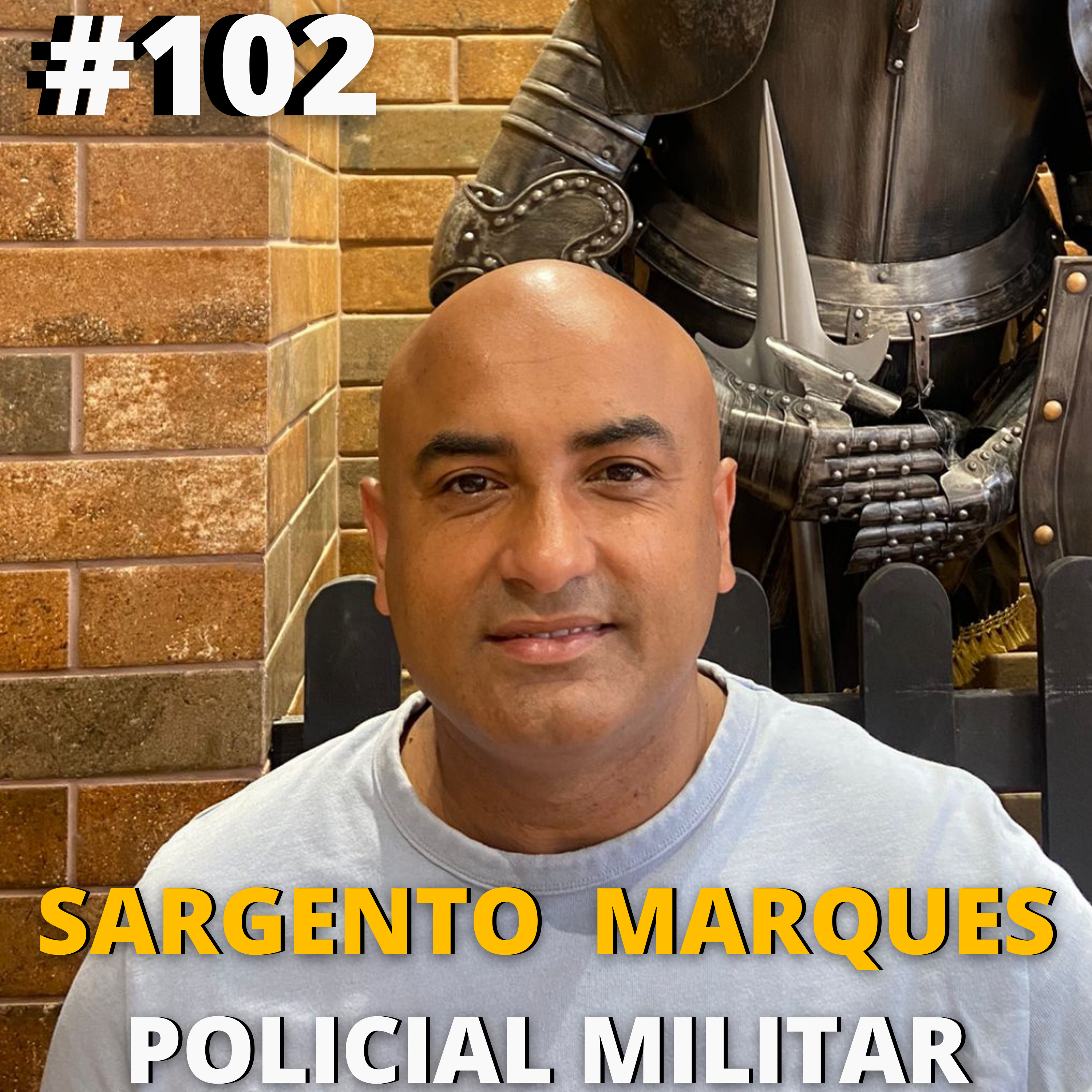 Sargento Marques \ Polícia Militar #102