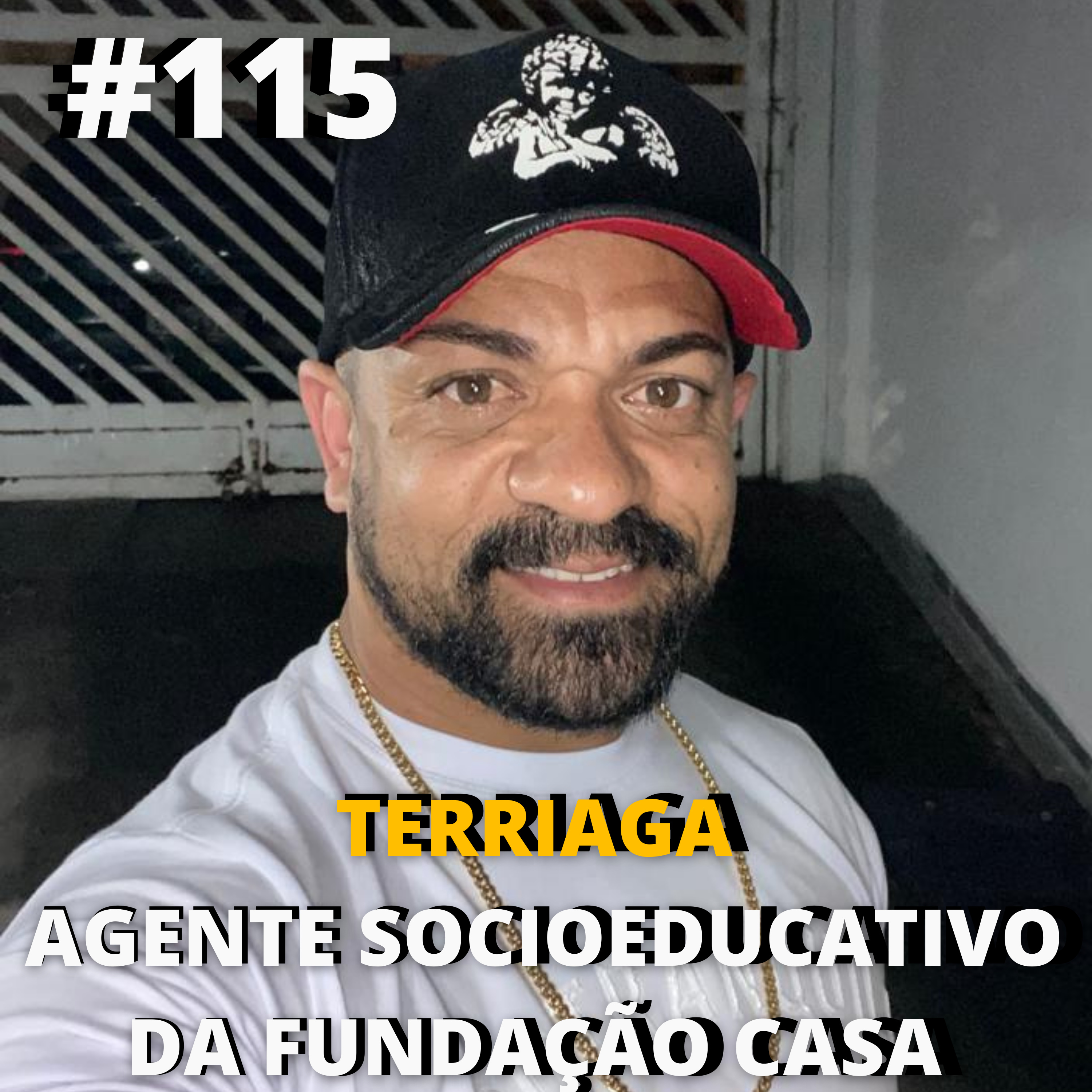 Terriaga \ Agente da Fundação Casa #115 episode artwork