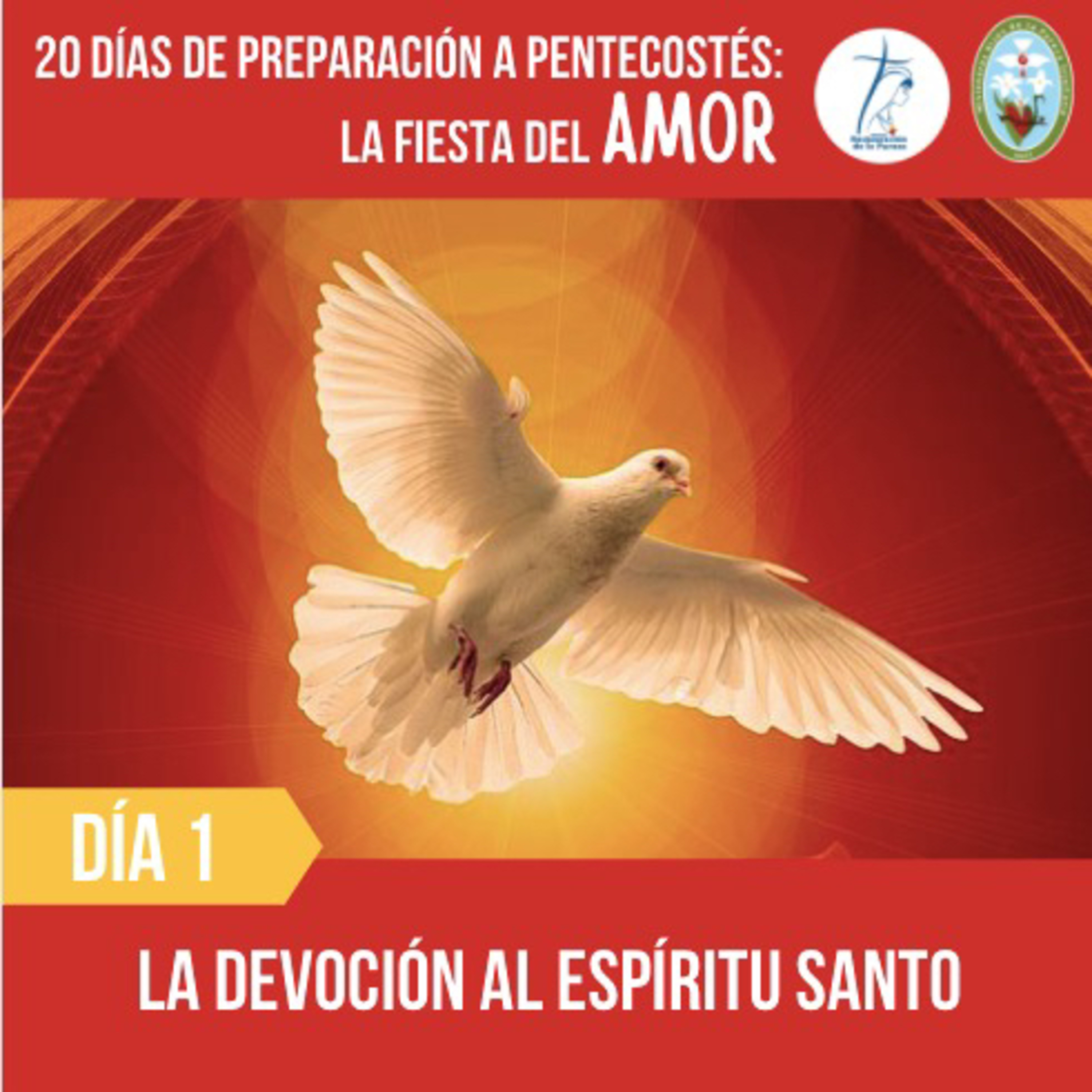 20 días a Pentecostés: fiesta del amor