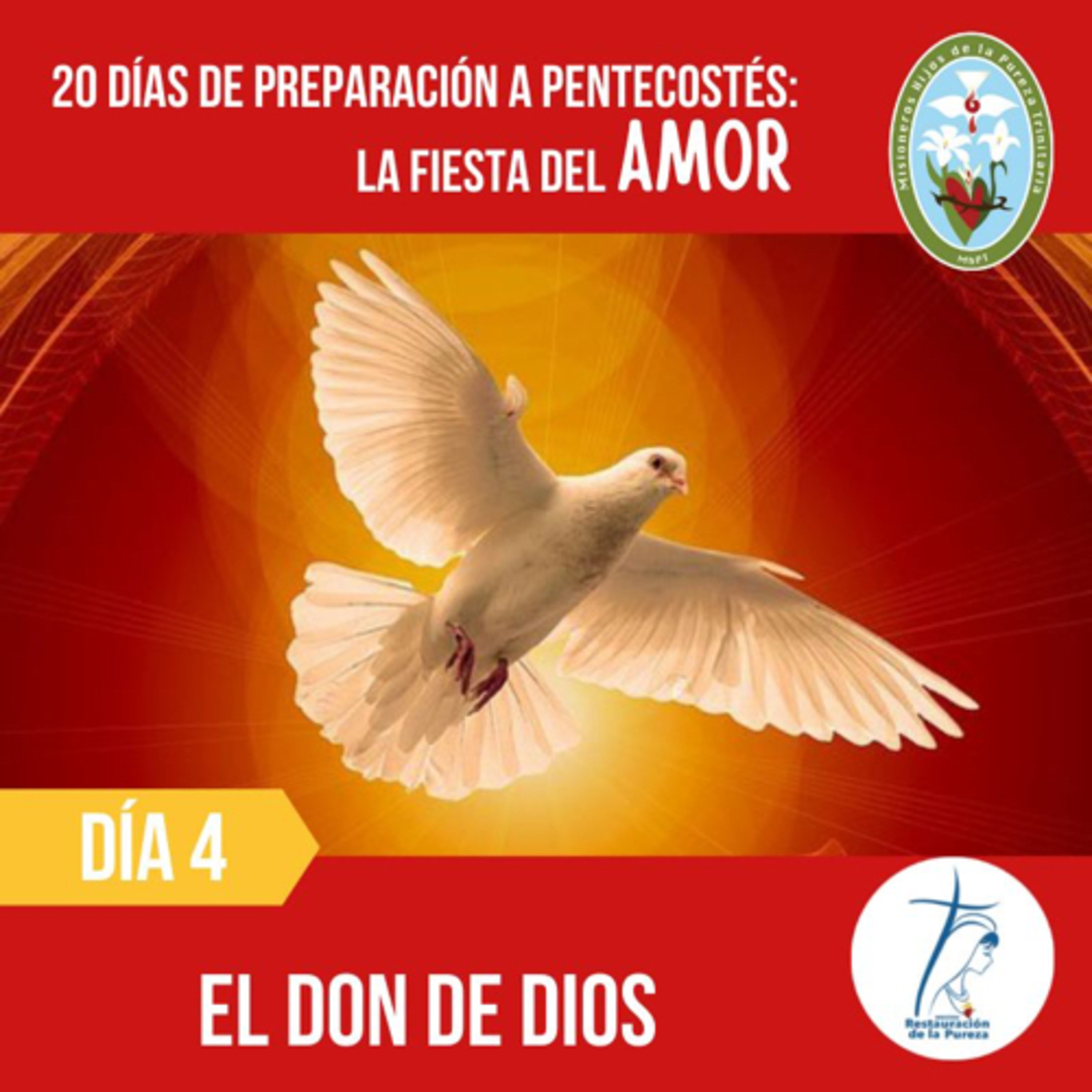 20 días a Pentecostés: fiesta del amor