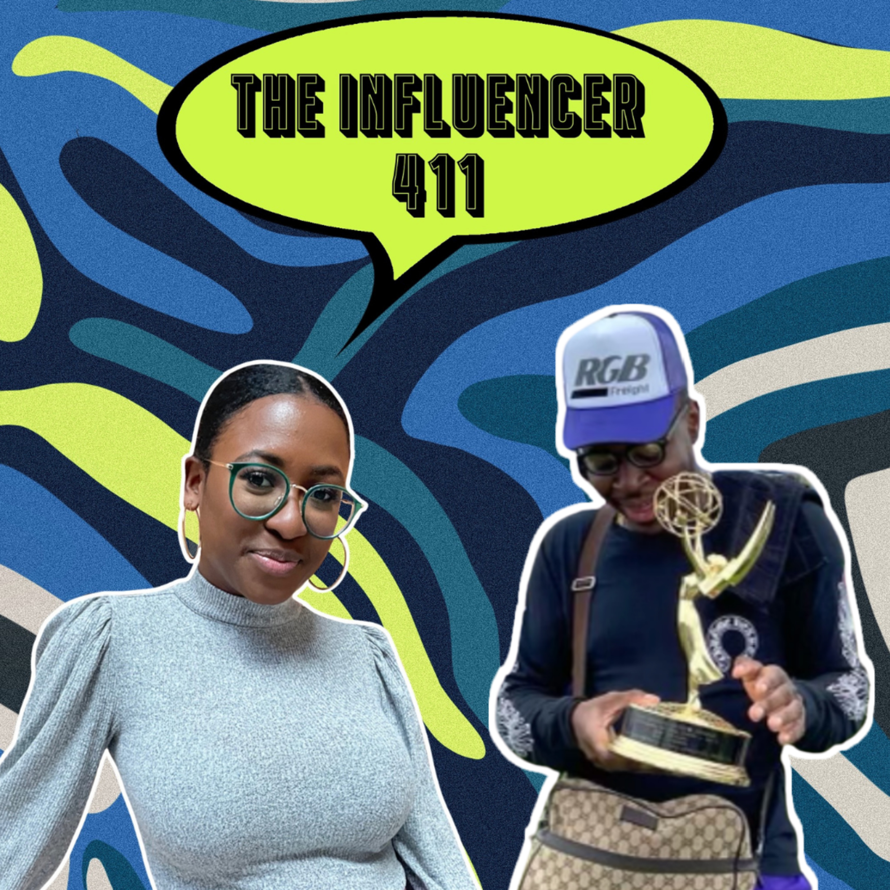 The Influencer 411