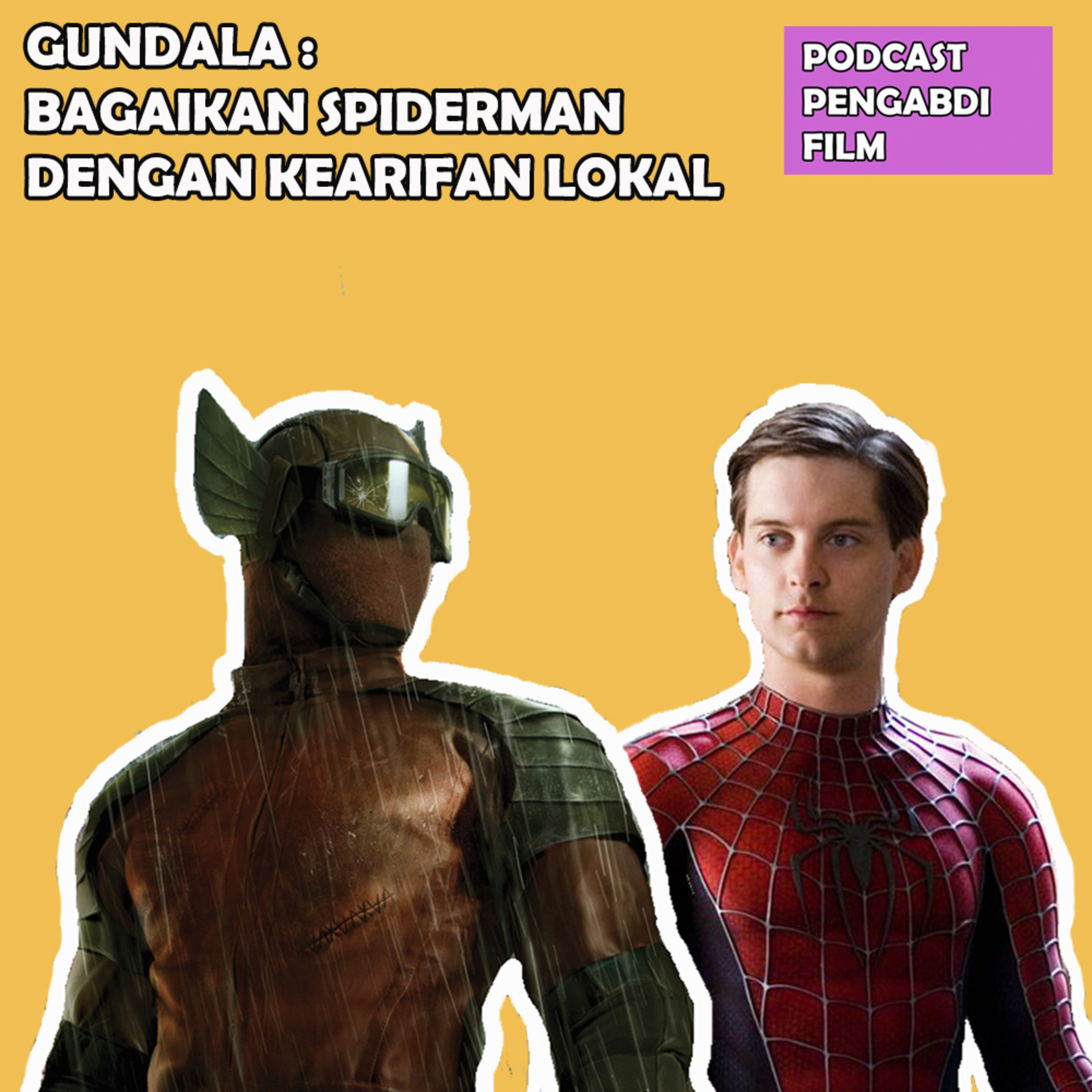 Gundala : Bagaikan Spiderman Dengan Kearifan Lokal Gundala : Bagaikan Spiderman Dengan Kearifan Lokal