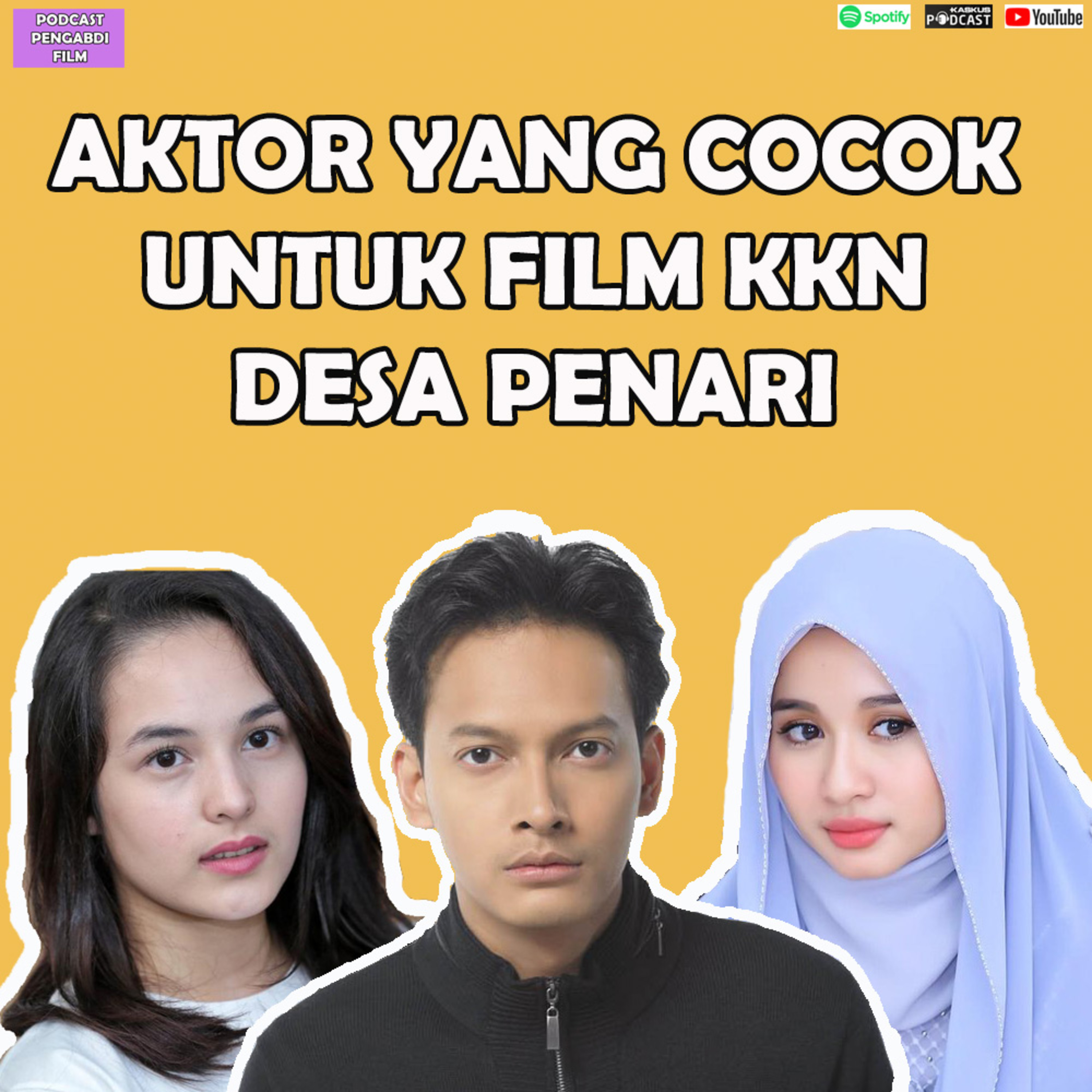 Actor Yang Cocok Untuk Film KKN di Desa Penari - Pengabdi Film #02 Actor Yang Cocok Untuk Film KKN di Desa Penari - Pengabdi Film #02