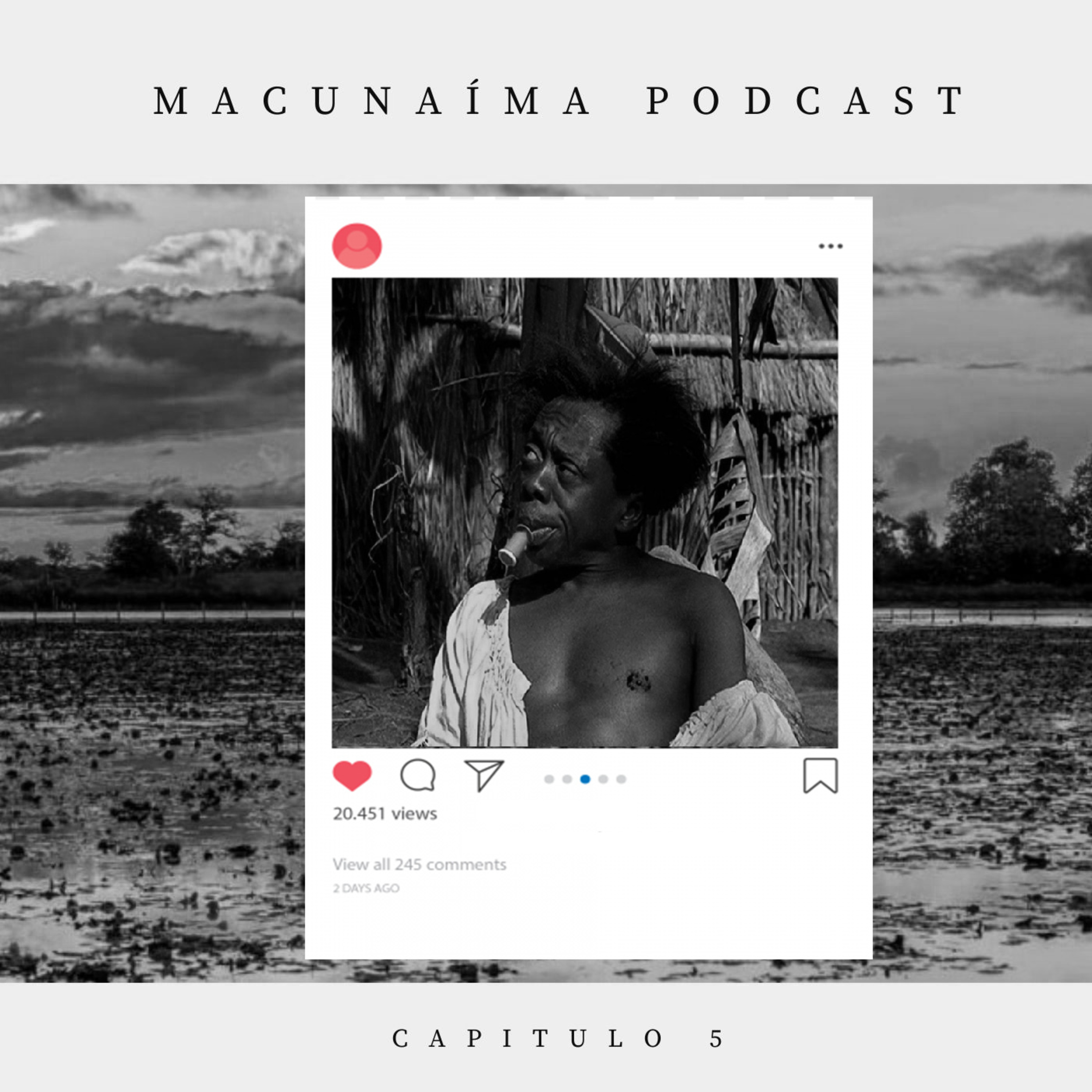 Macunaíma Podcast