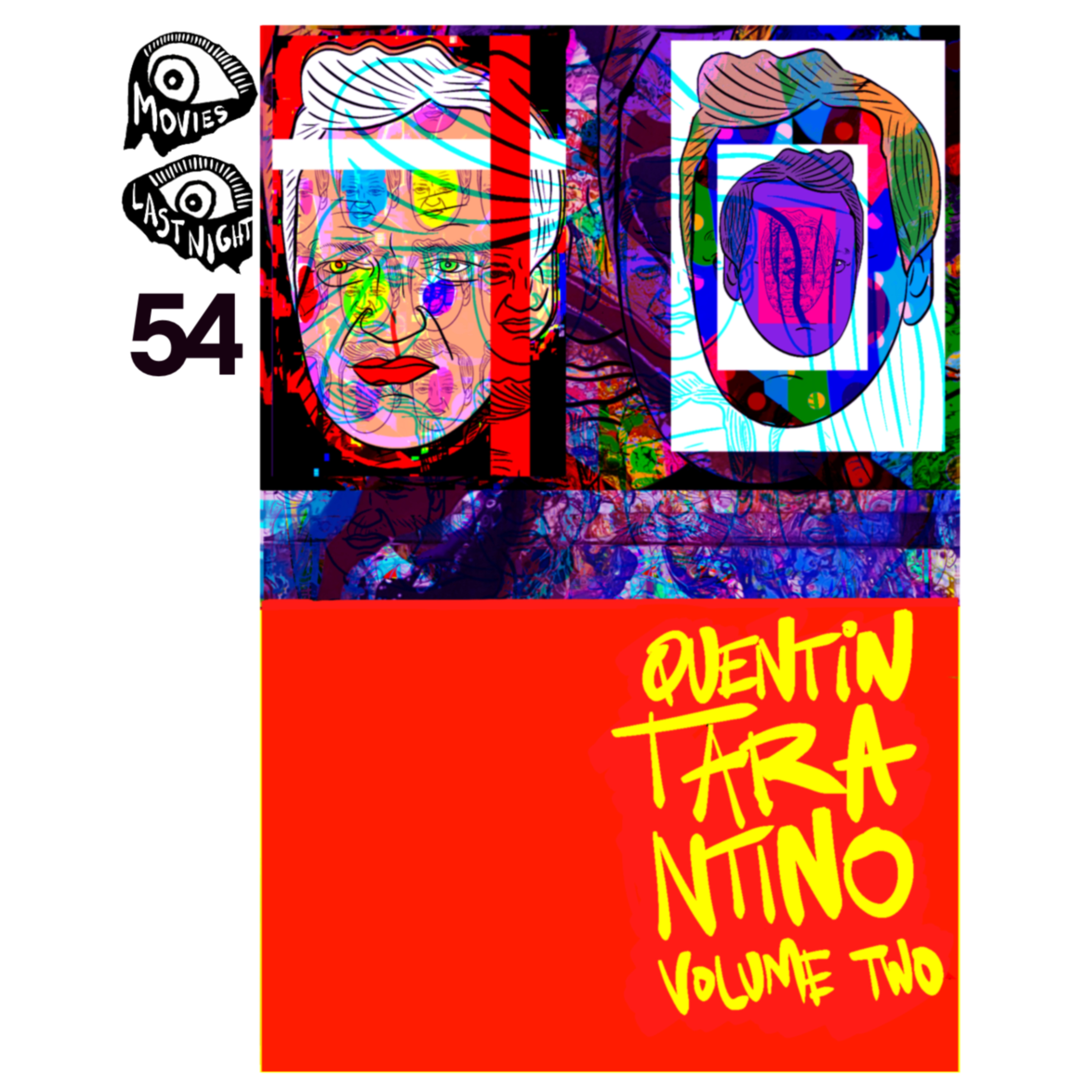 Quentin Tarantino Tier List: Vol. 2 episode artwork