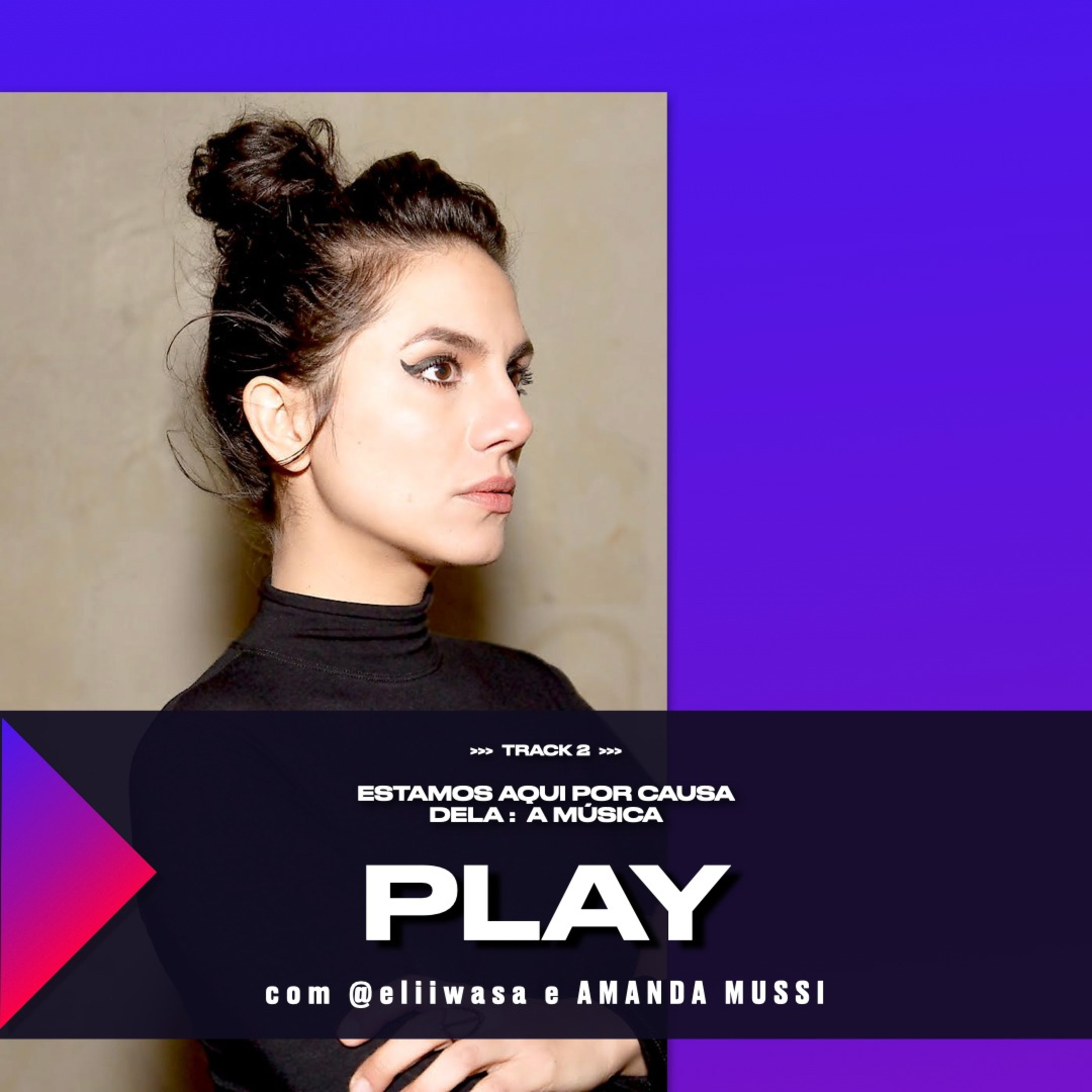 PLAY ► com @eliiwasa