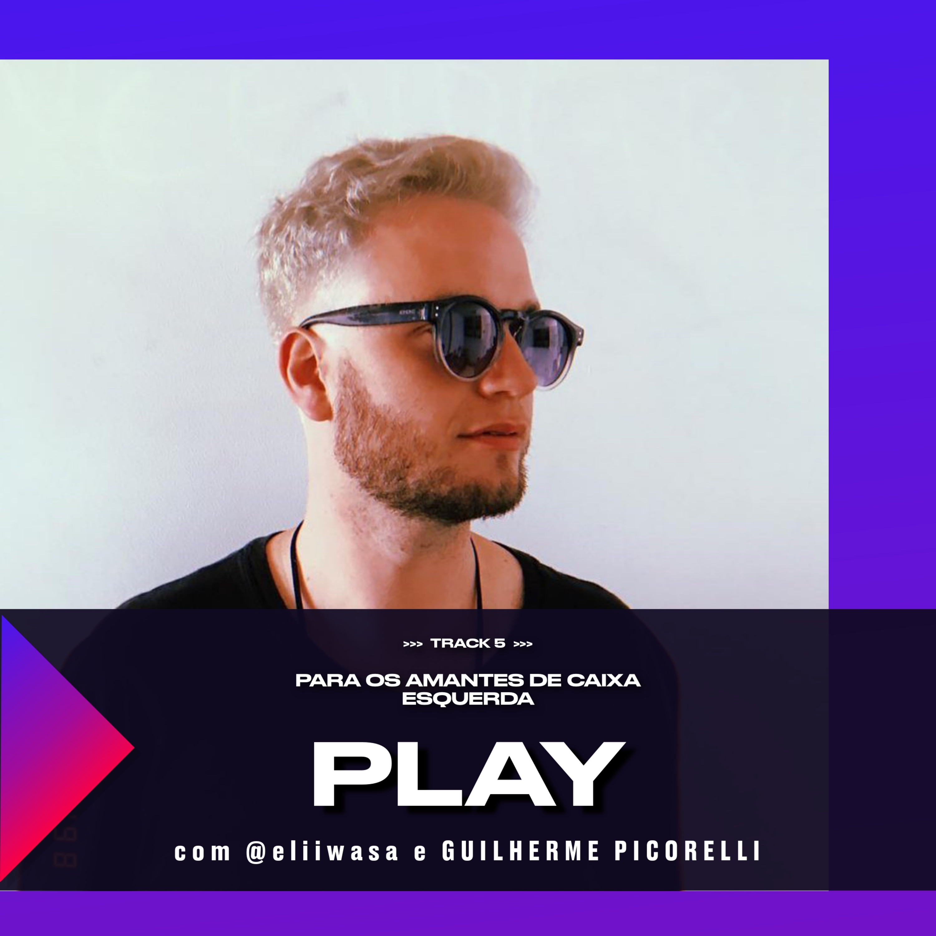 PLAY ► com @eliiwasa