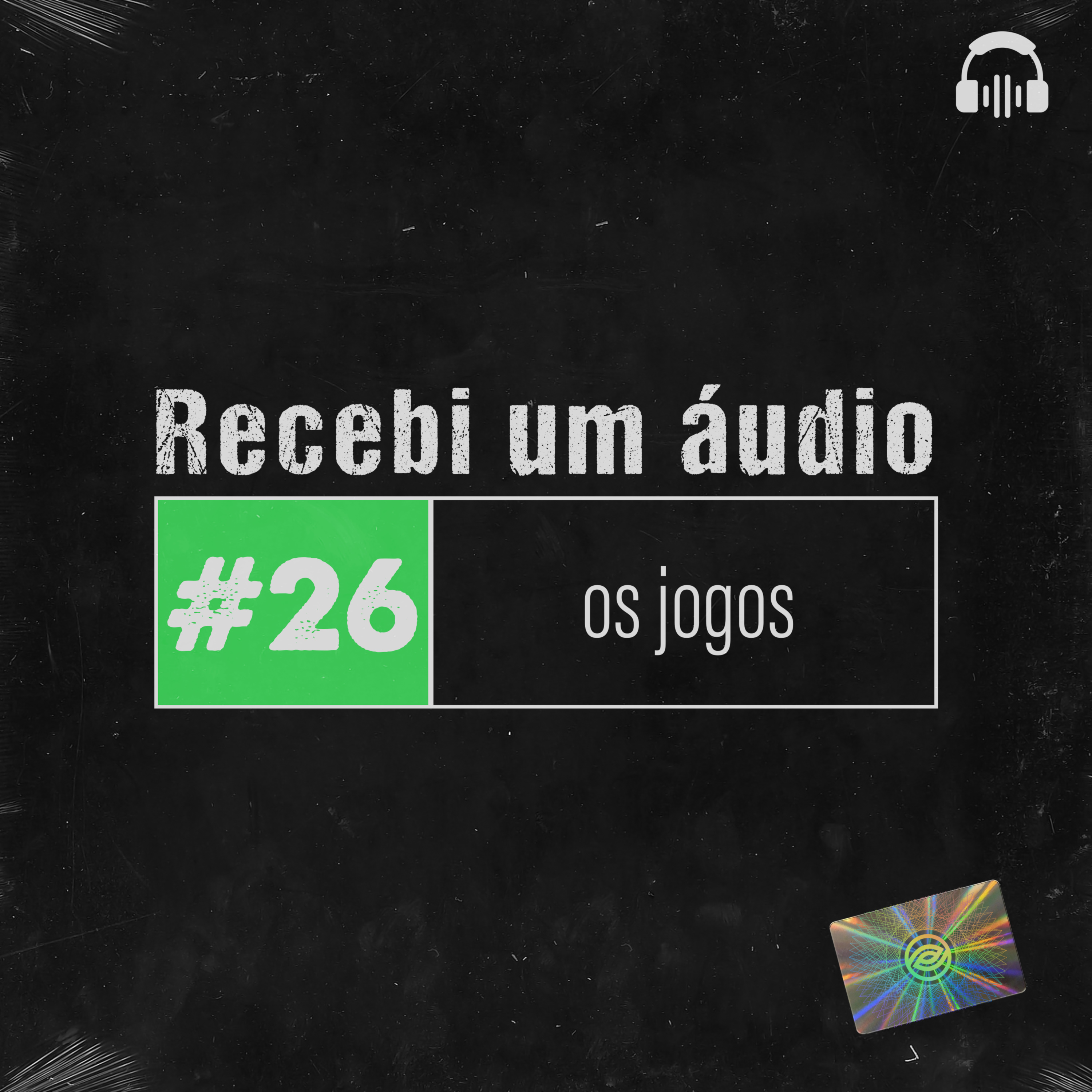 #26 - Os Jogos
