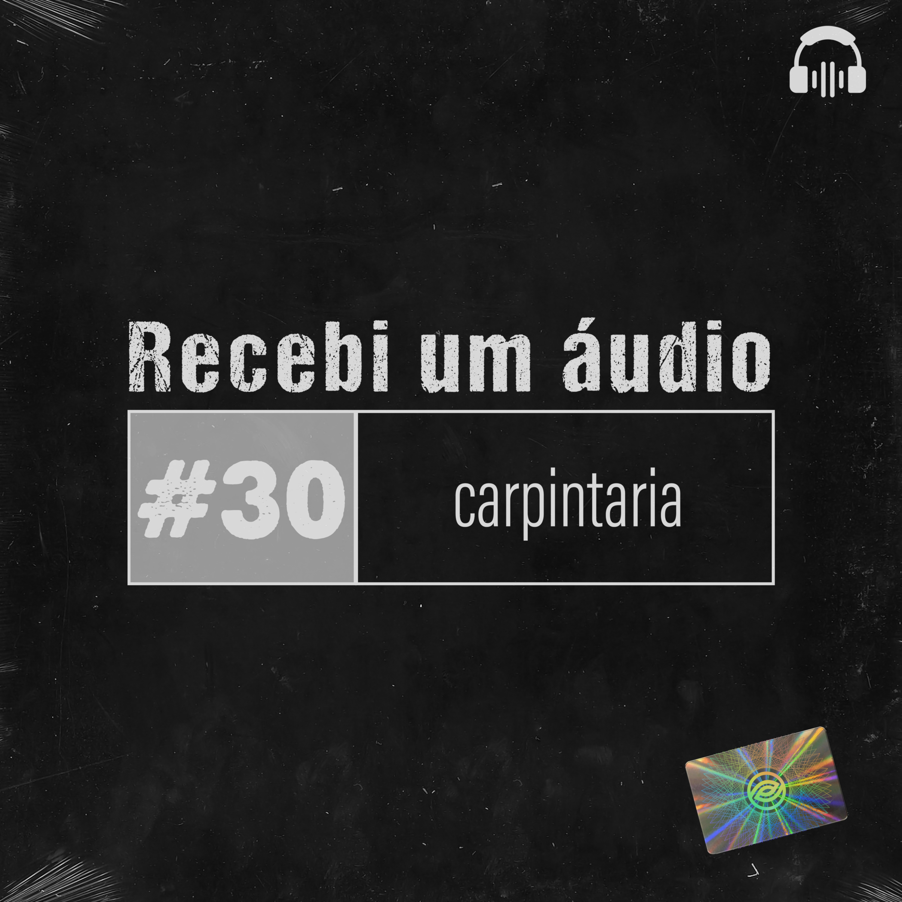 #30 - Carpintaria