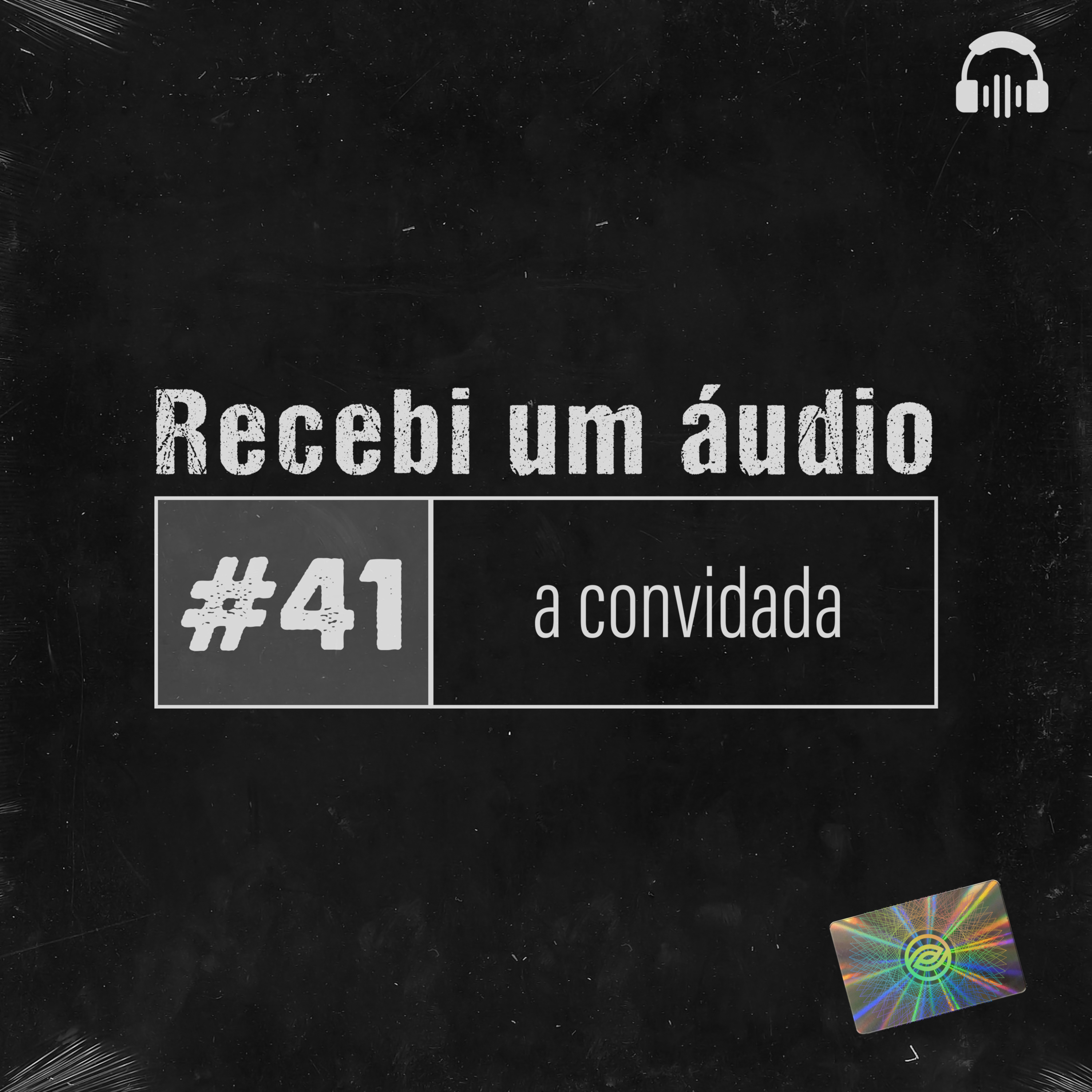 #41 - A Convidada