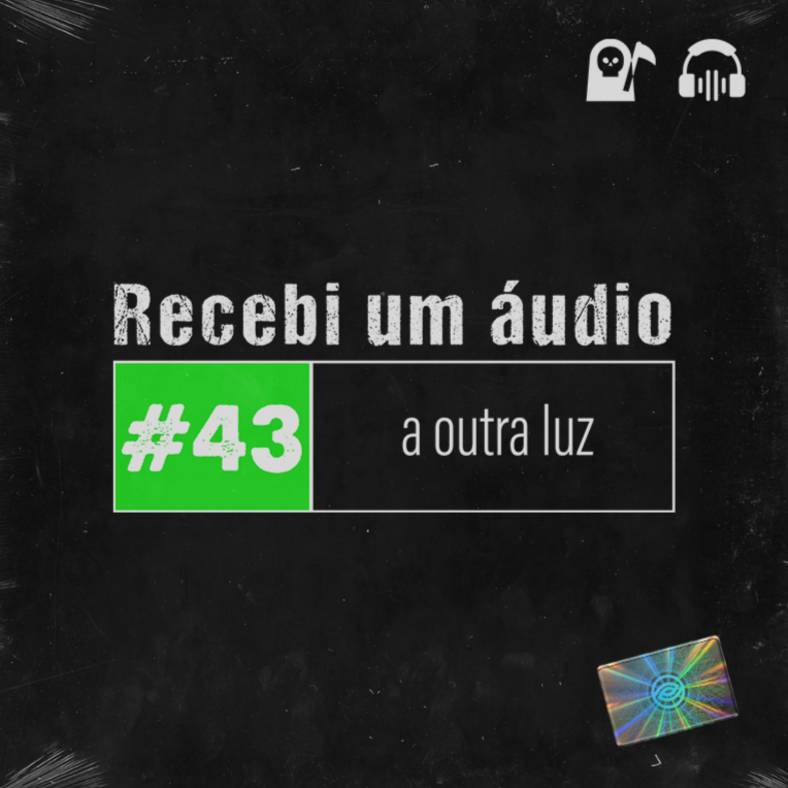#43 - Outra Luz