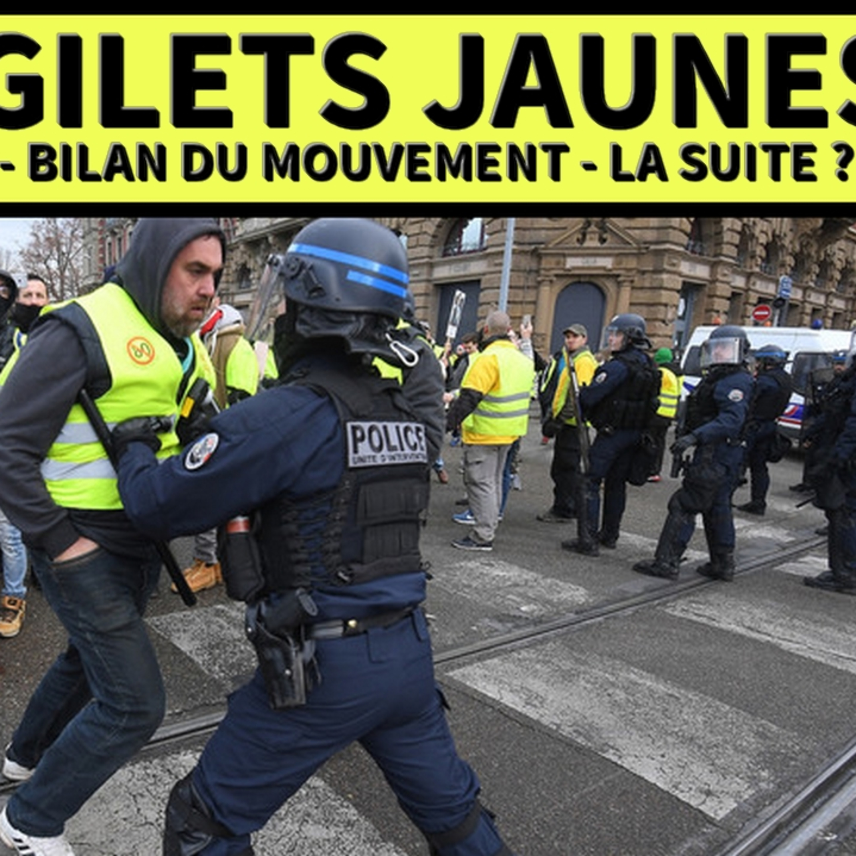 Gilets Jaunes - 1 An - Manifestation Anniversaire [LIVE#71] episode artwork