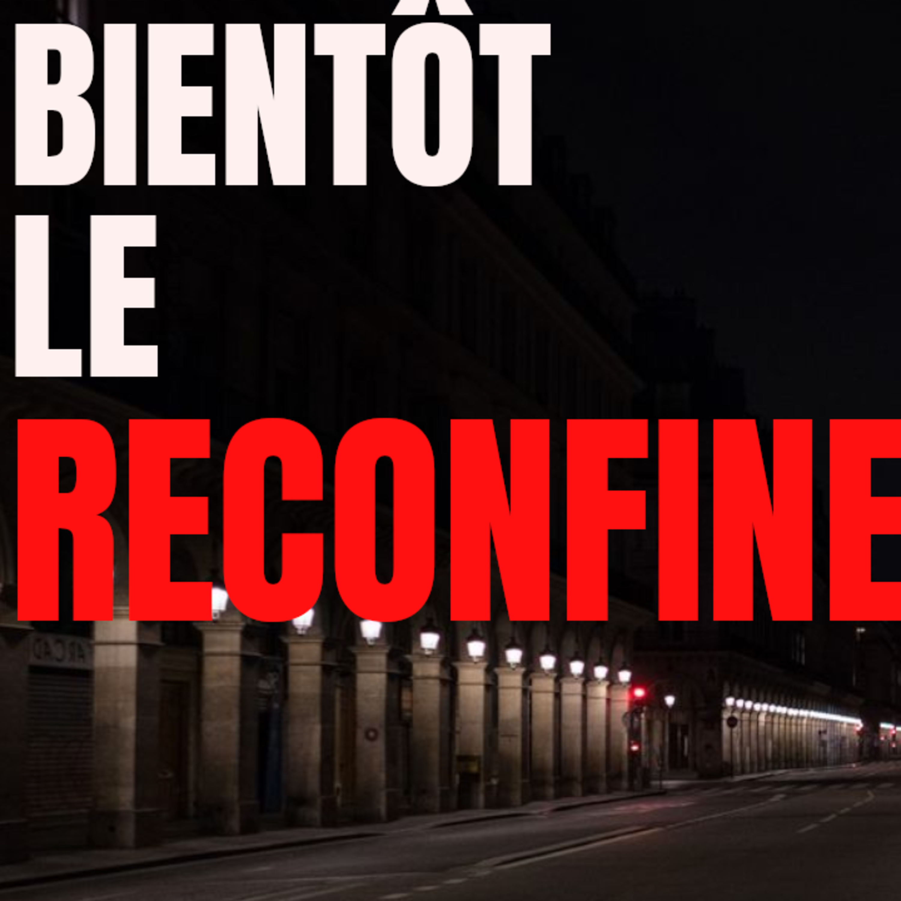 Bientôt un Reconfinement en France ? episode artwork