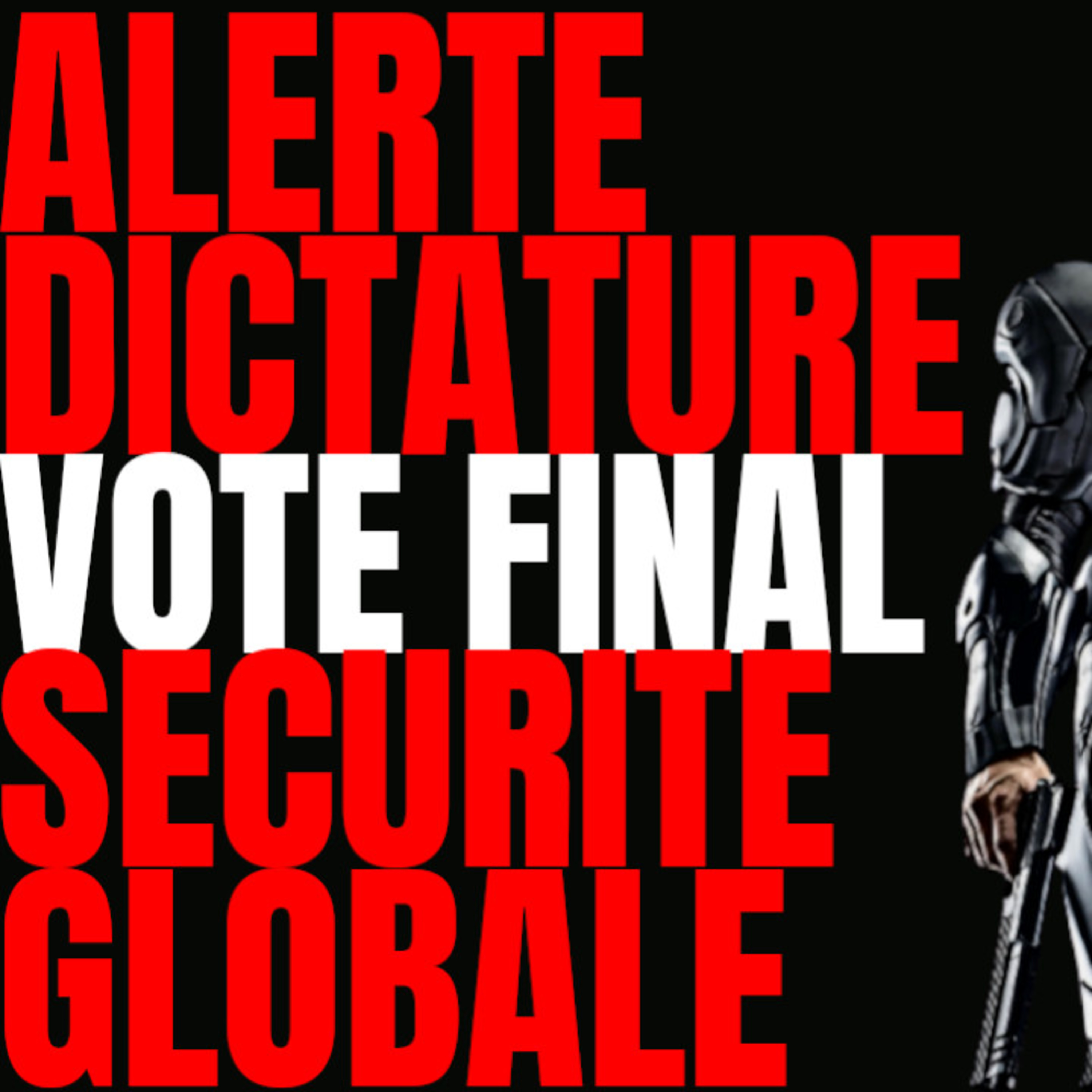 [ALERTE URGENTE] VOTE FINAL DE LA LOI SÉCURITÉ EN DIRECT - DERNIÈRE SOMMATION episode artwork