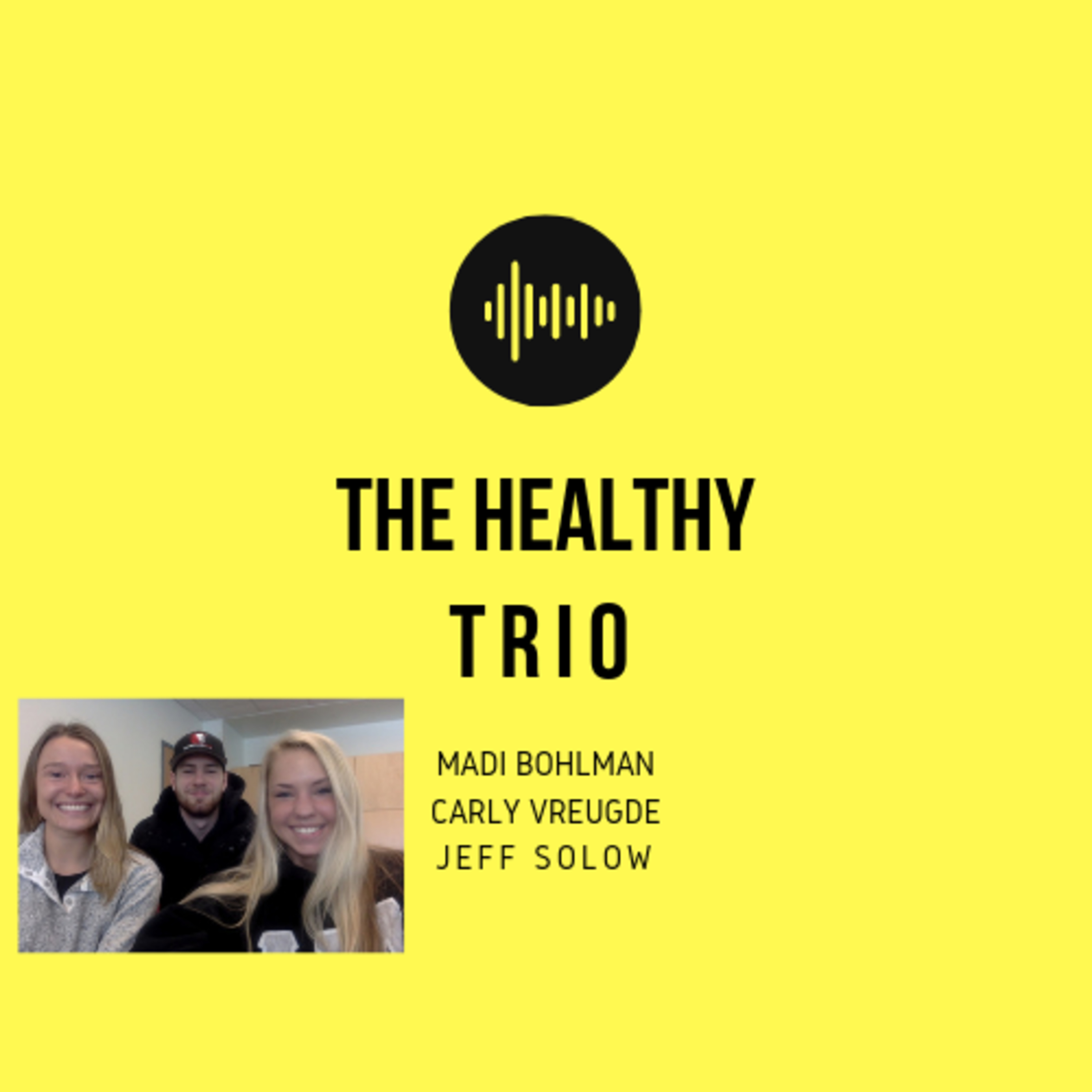 The Healthy Trio