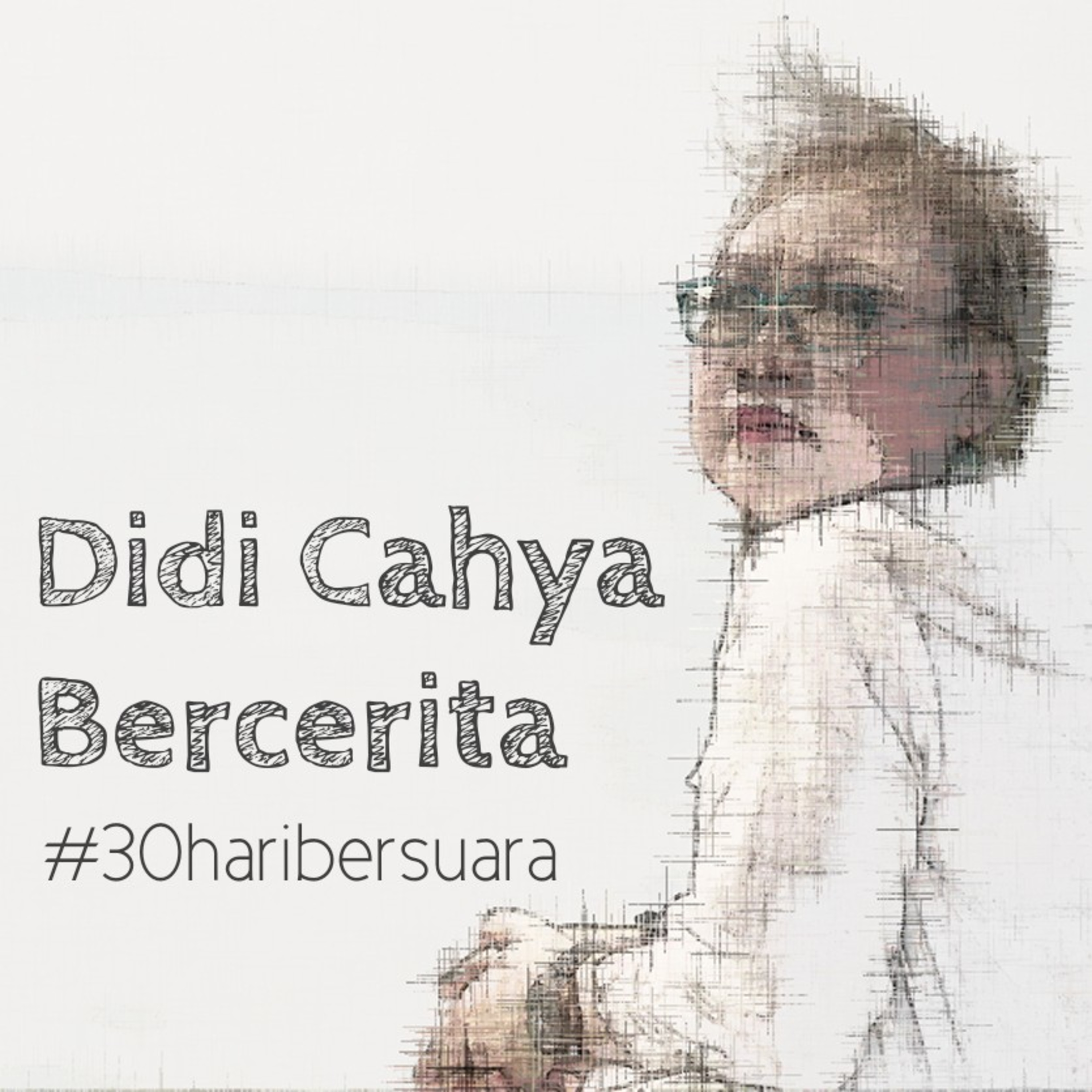 Didi Cahya Bercerita
