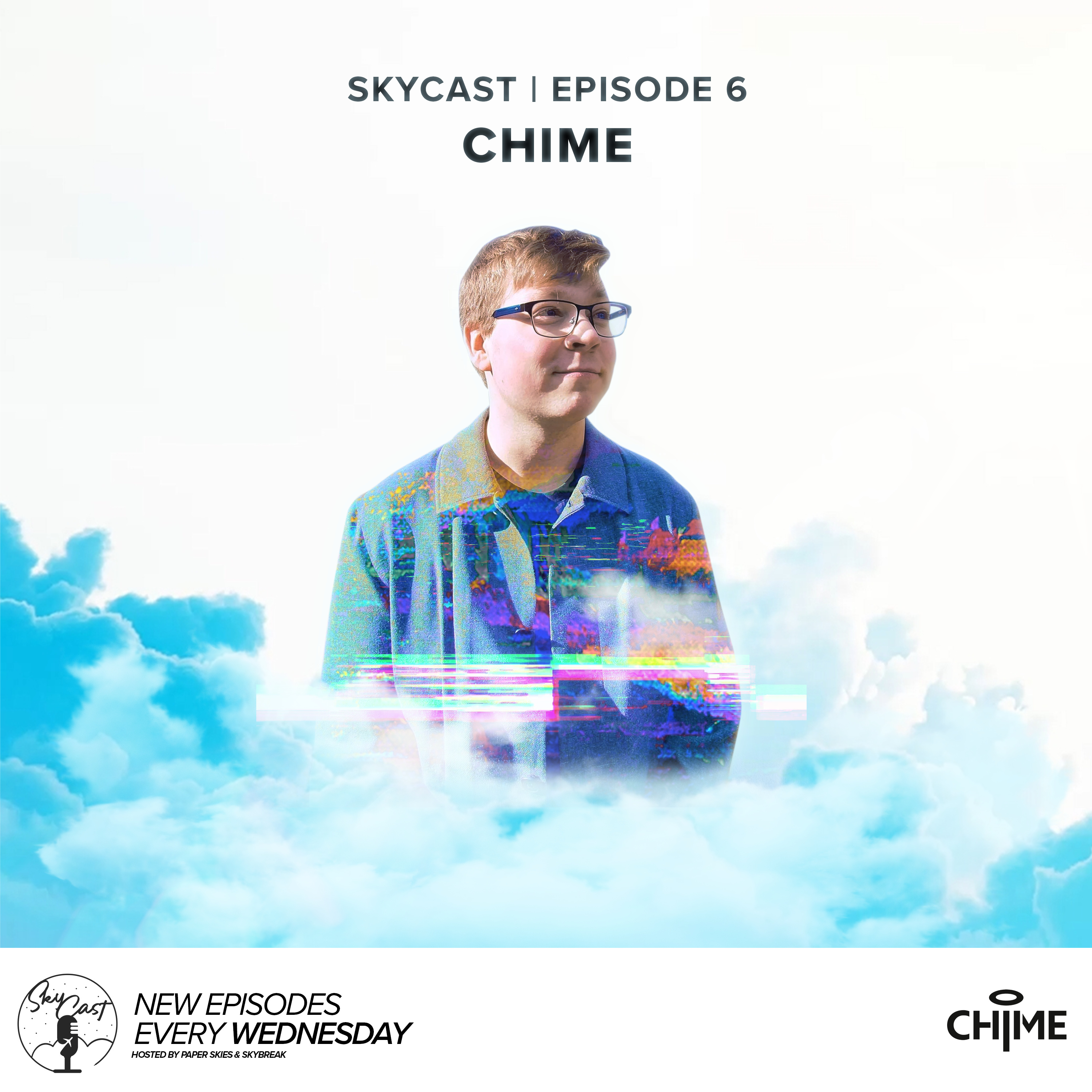 Skybreak & Paper Skies Present: The Skycast | Episode 06 | Chime episode artwork