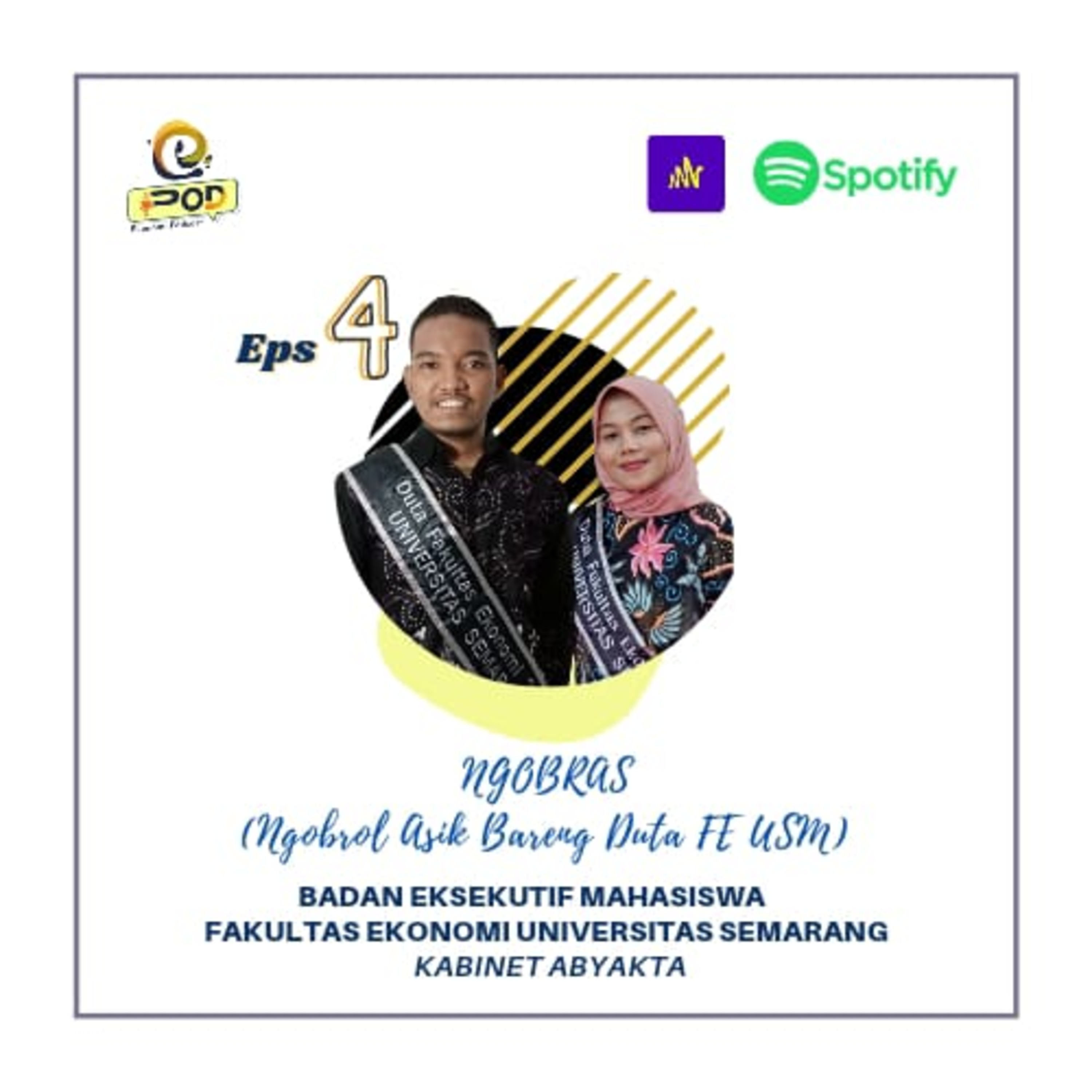 Eps 4 | NGOBRAS (Ngobrol Asik Bareng Duta FE USM) episode artwork