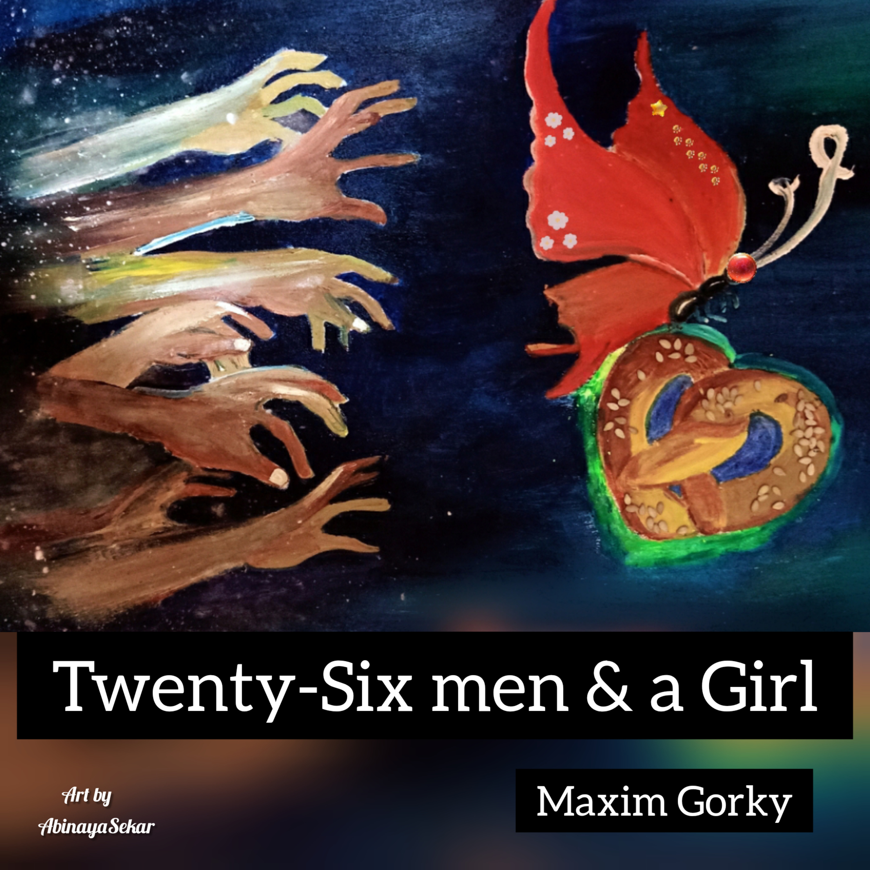 Twenty six men and a girl (story by Maxim Gorky)