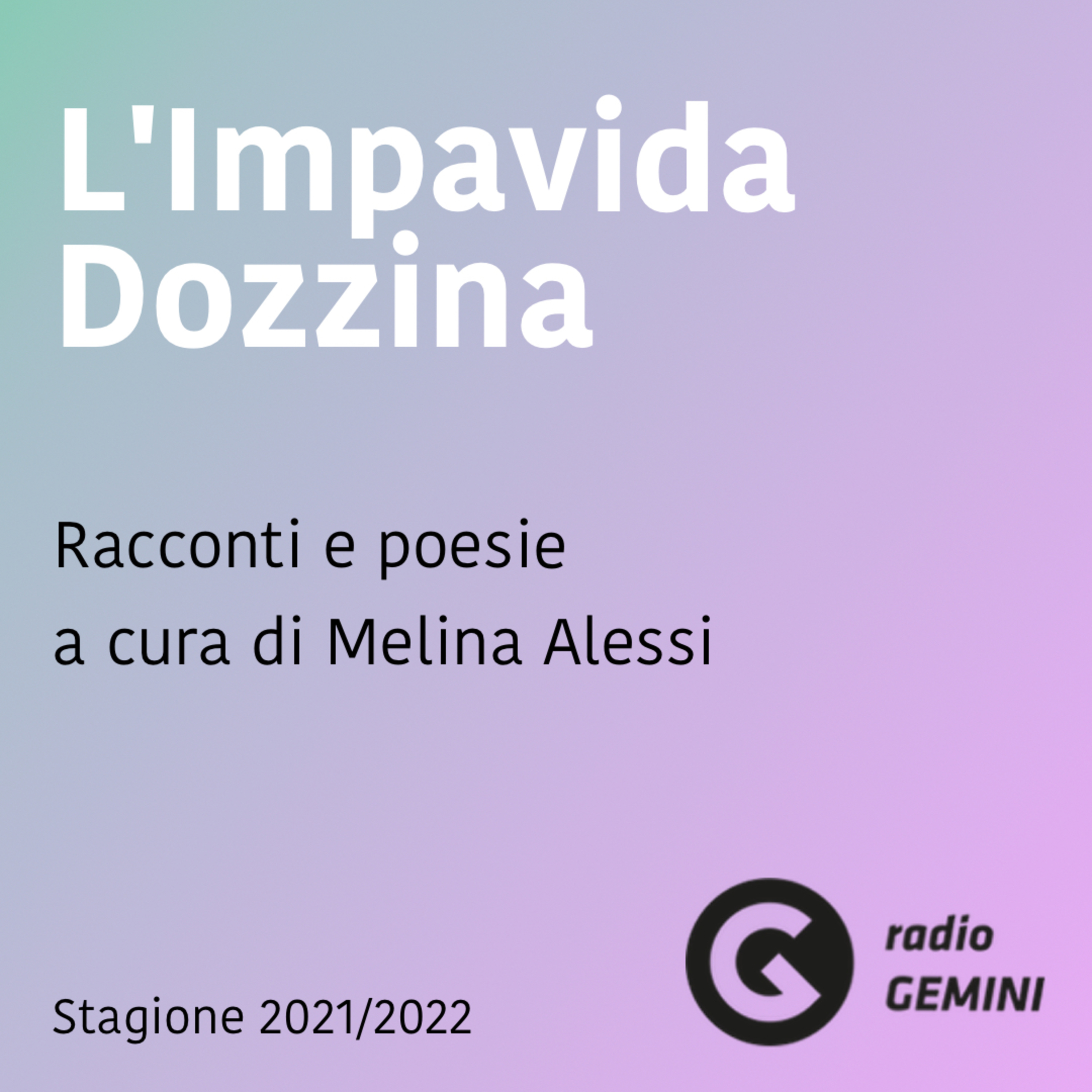 L'Impavida Dozzina del 8 Dicembre 2021 episode artwork