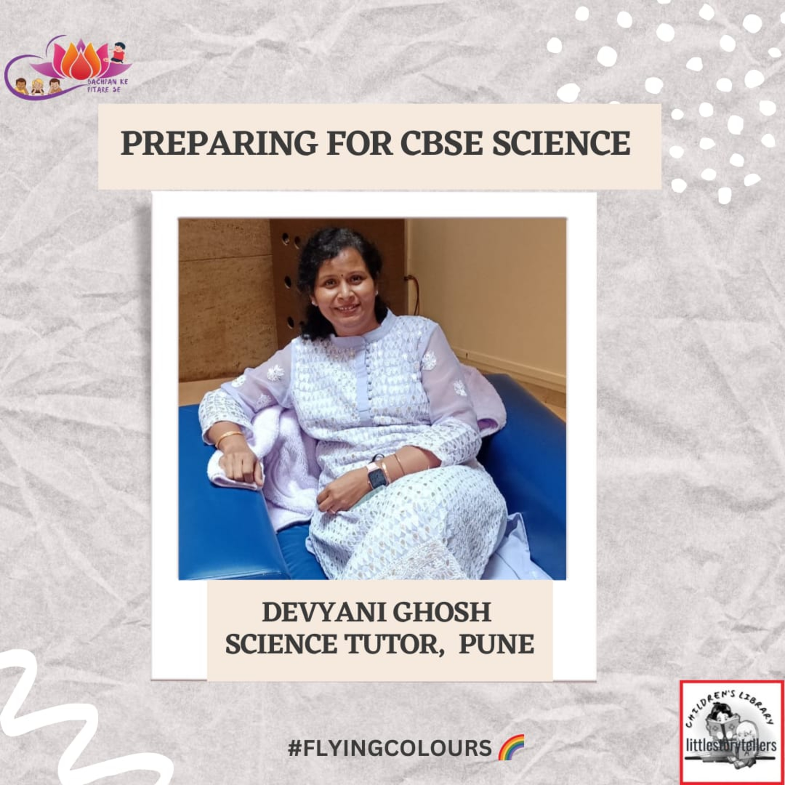 #FLYING COLOURS #littlestorytellers #bachpankepitarese✨ TIPS BY SUBJECT EXPERT #Ms Devyani Ghosh episode artwork