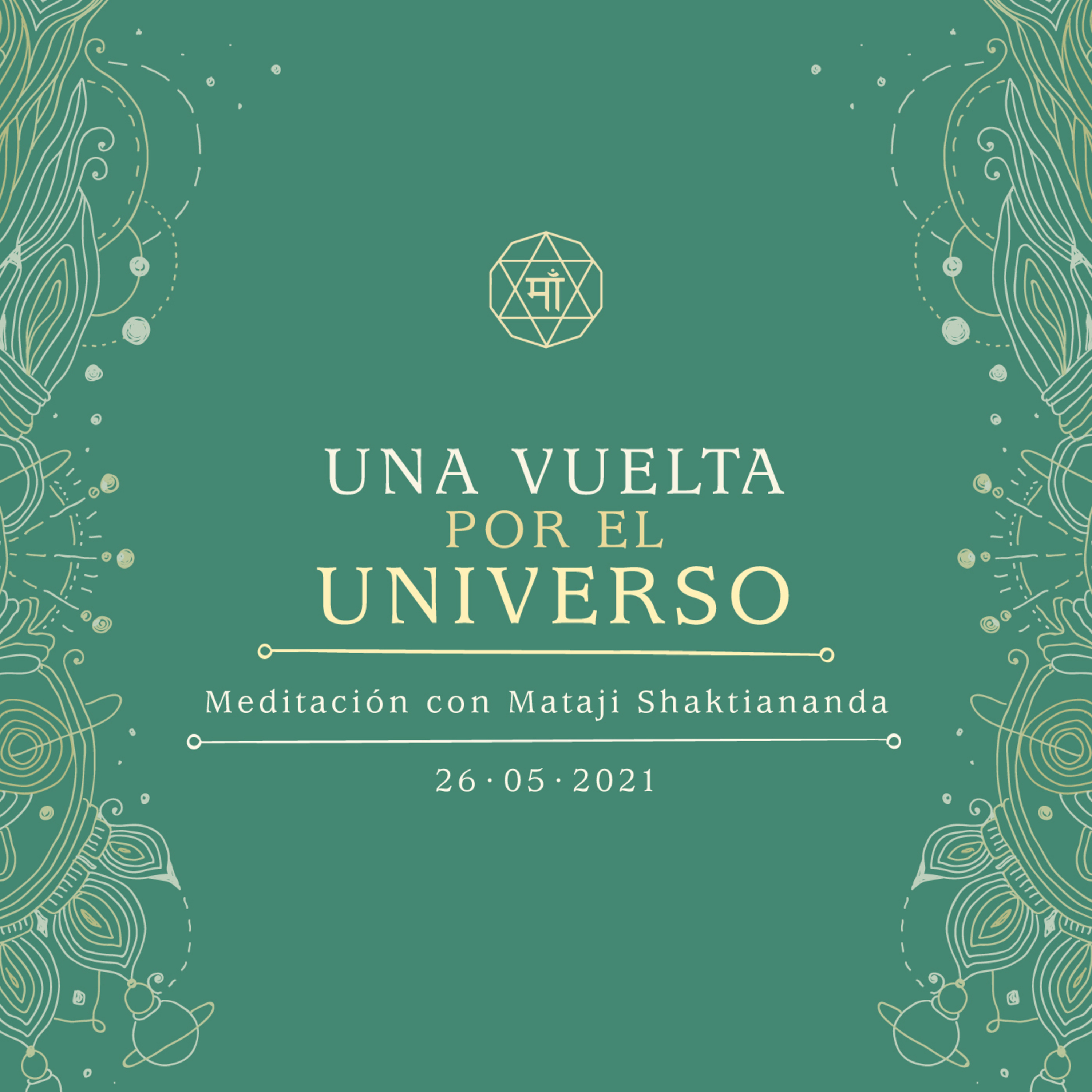 Meditaciones Guiadas con Mataji Shaktiananda