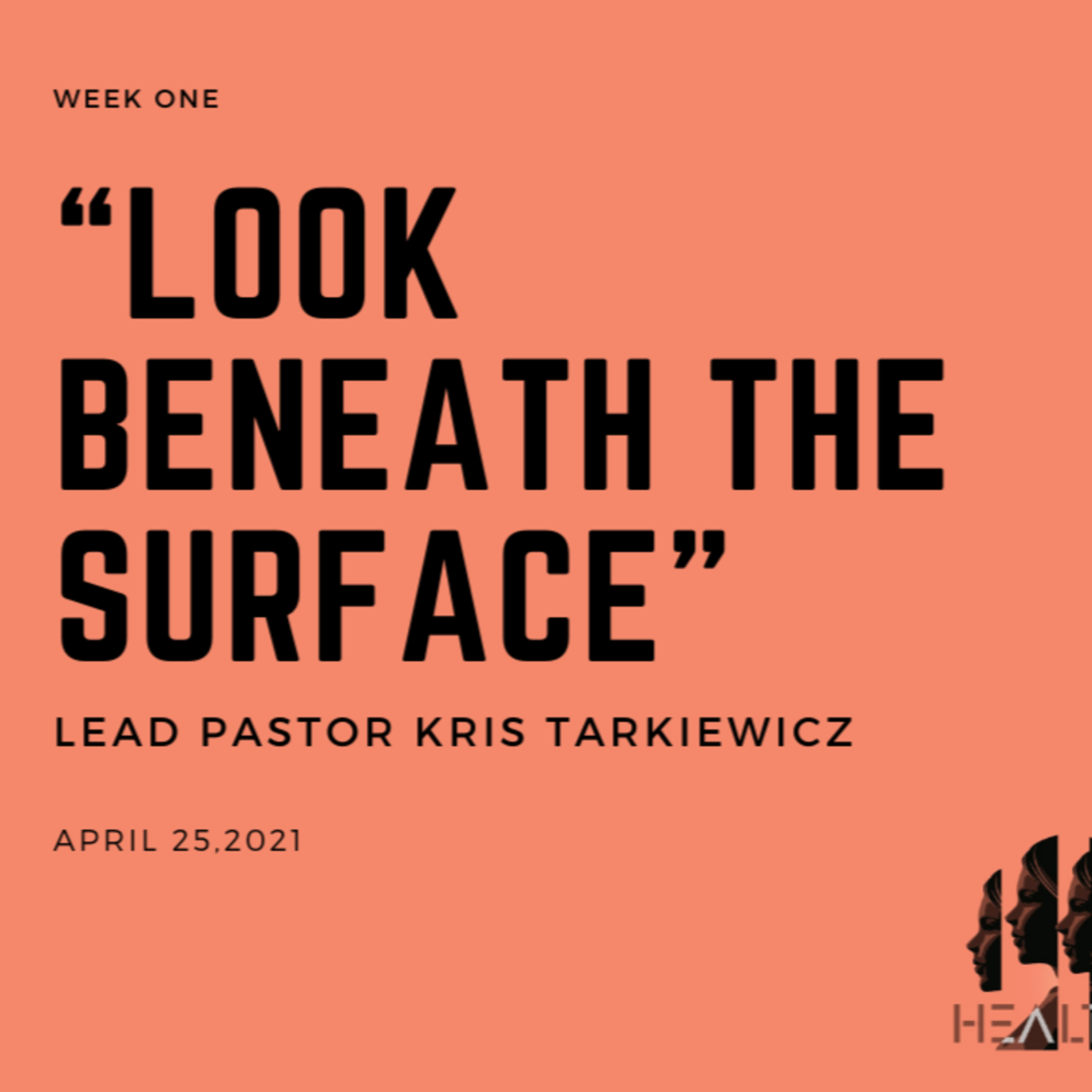 Healthy: Week 1 - "Look Beneath the Surface" episode artwork