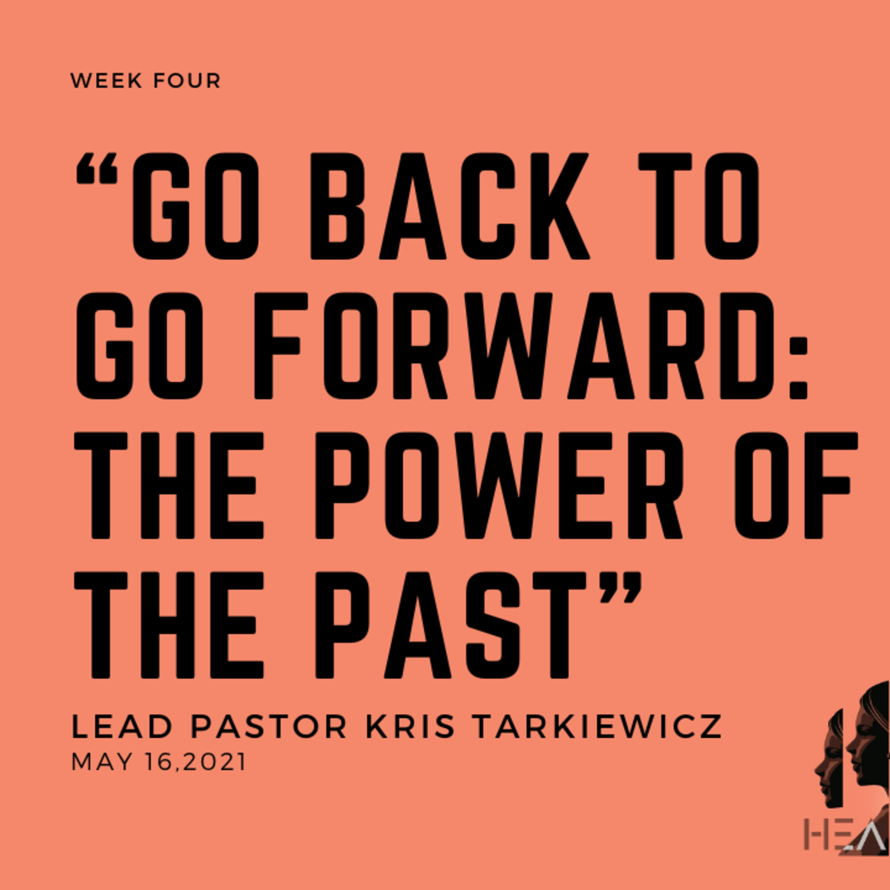 Healthy - Week Four: “Go Back to Go Forward: The Power of the Past” episode artwork