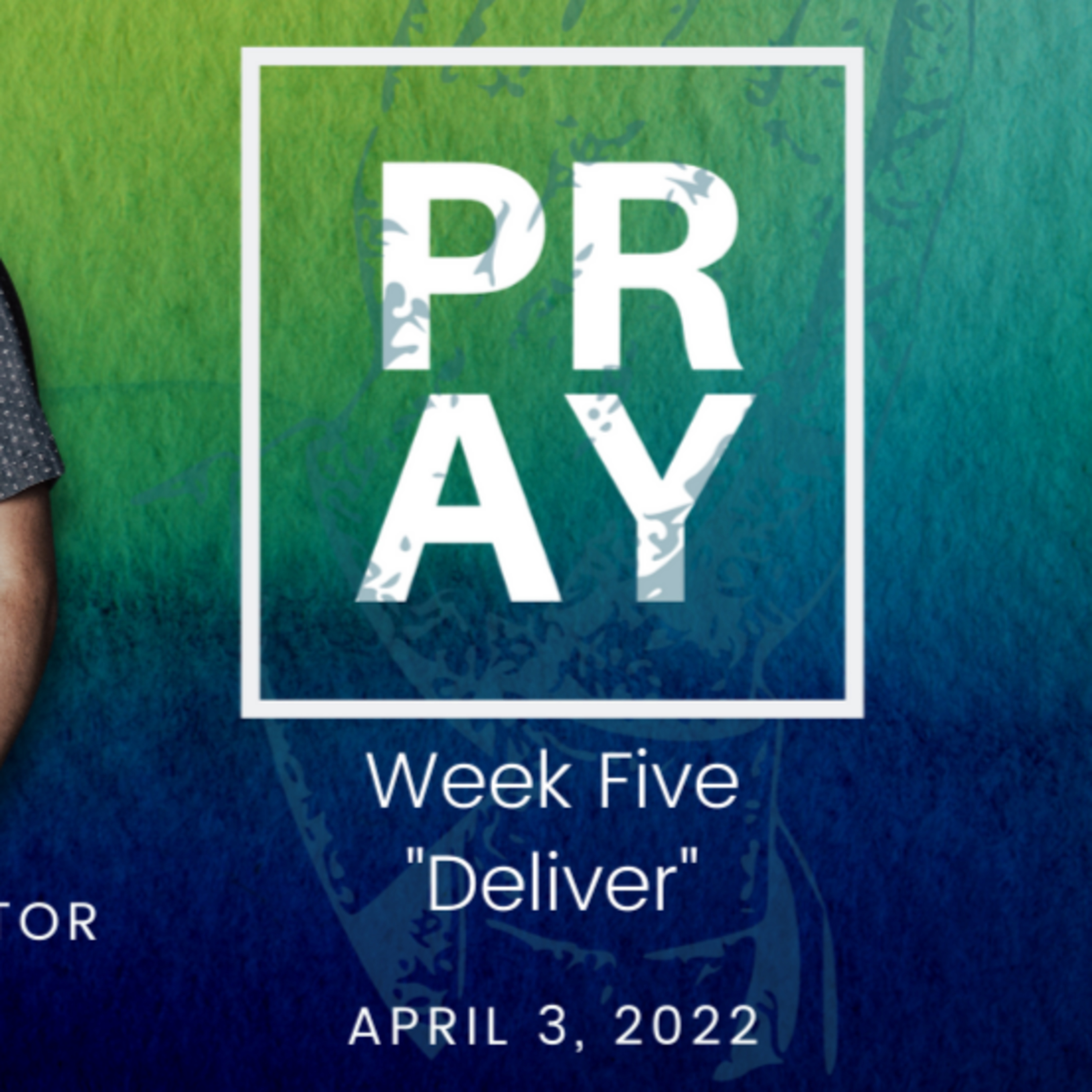 Pray - Deliver episode artwork