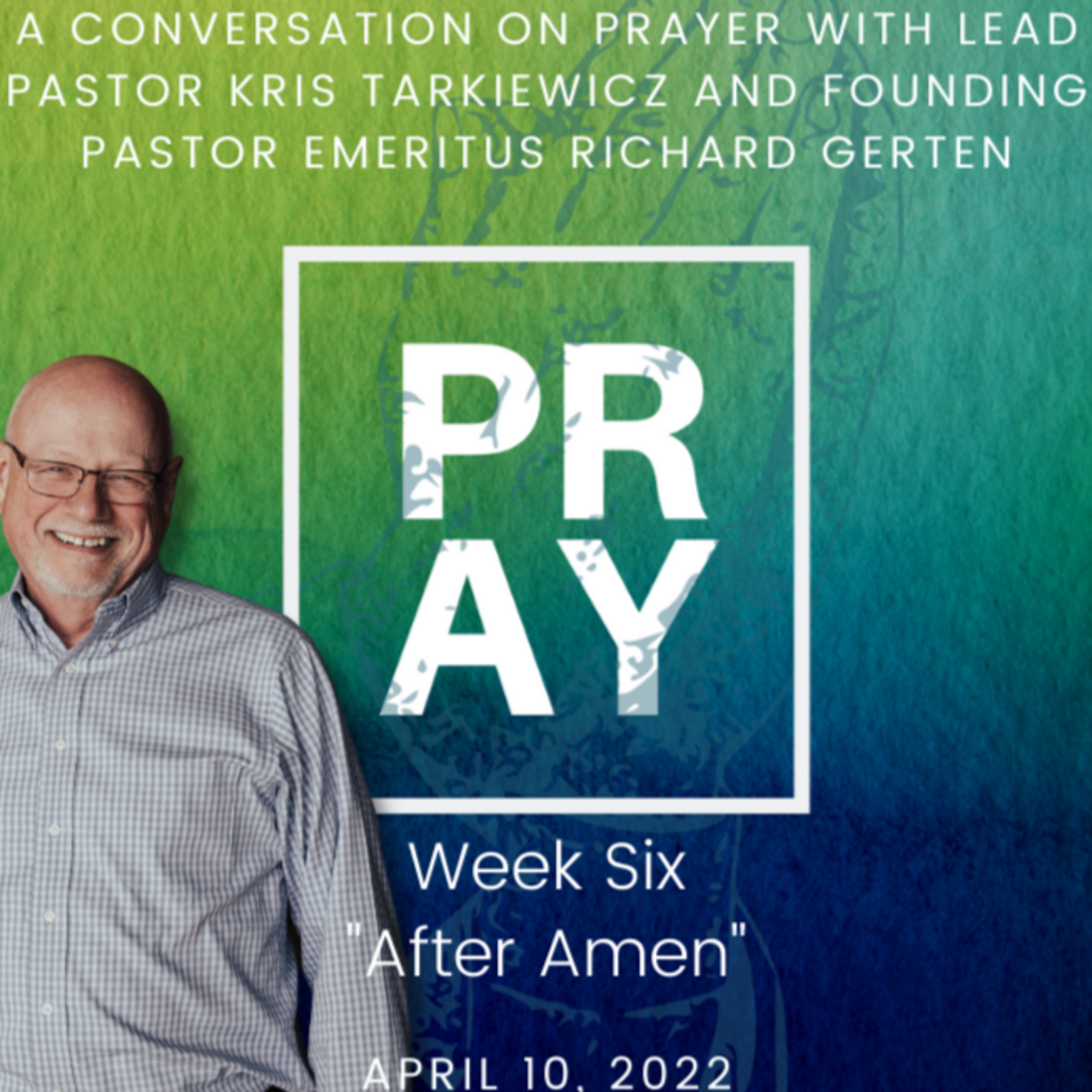 PRAY - After Amen episode artwork