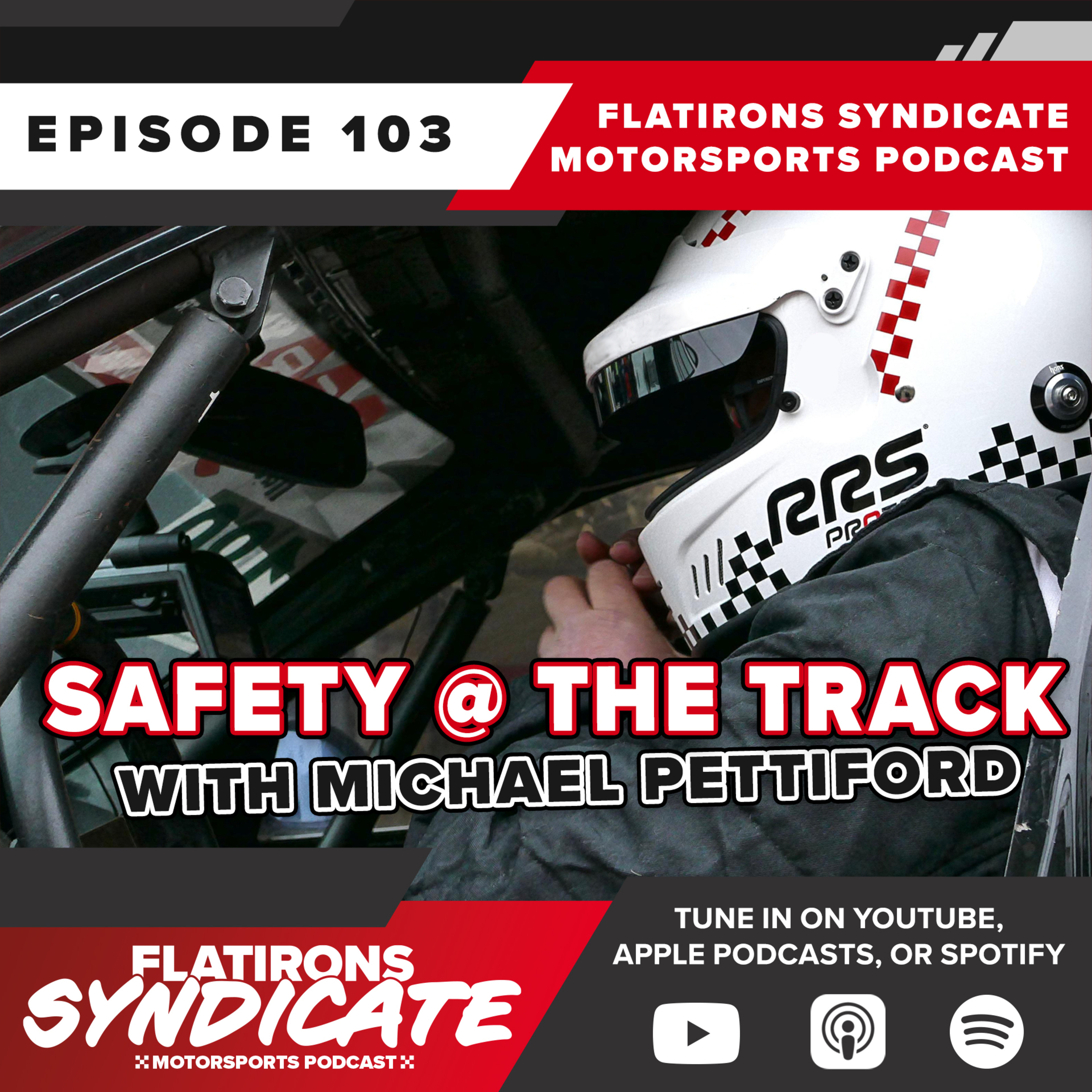 Episode 103: Safety at the track with Michael Pettiford of Go 4 It Racing episode artwork