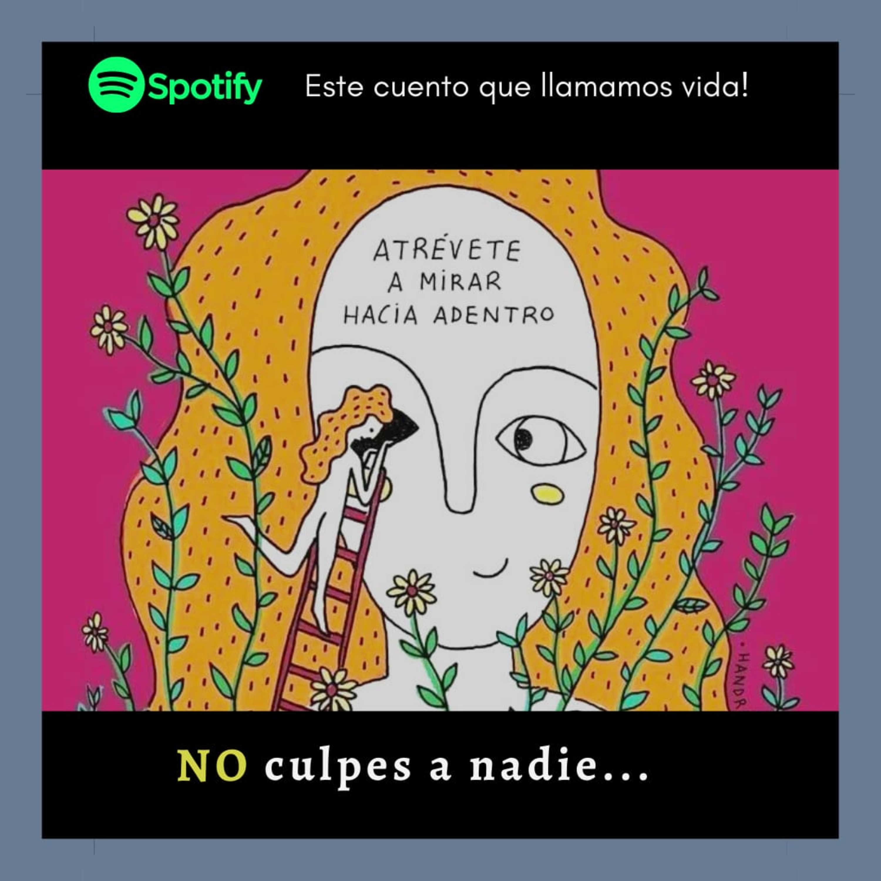 Este cuento que llamamos vida!