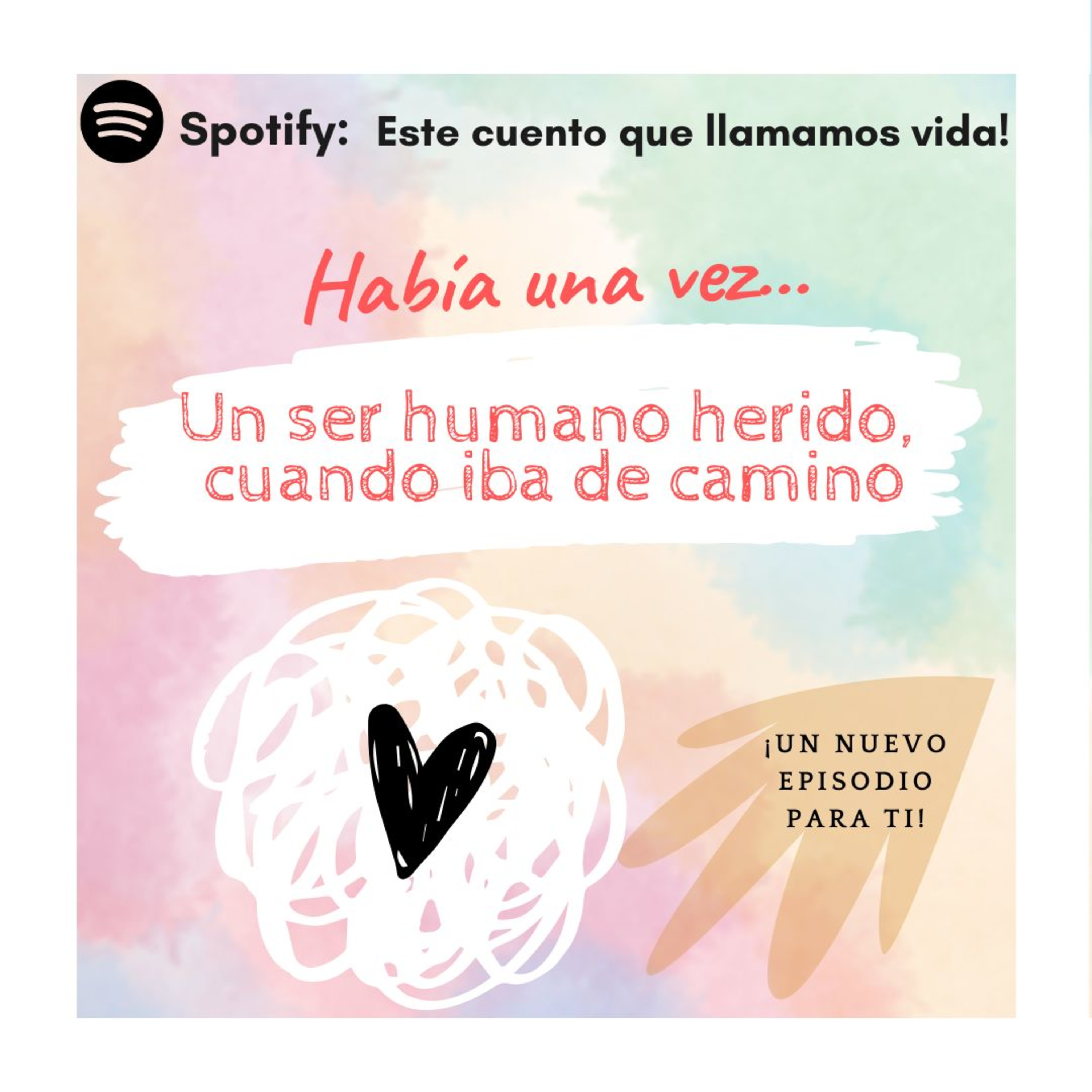 Este cuento que llamamos vida!