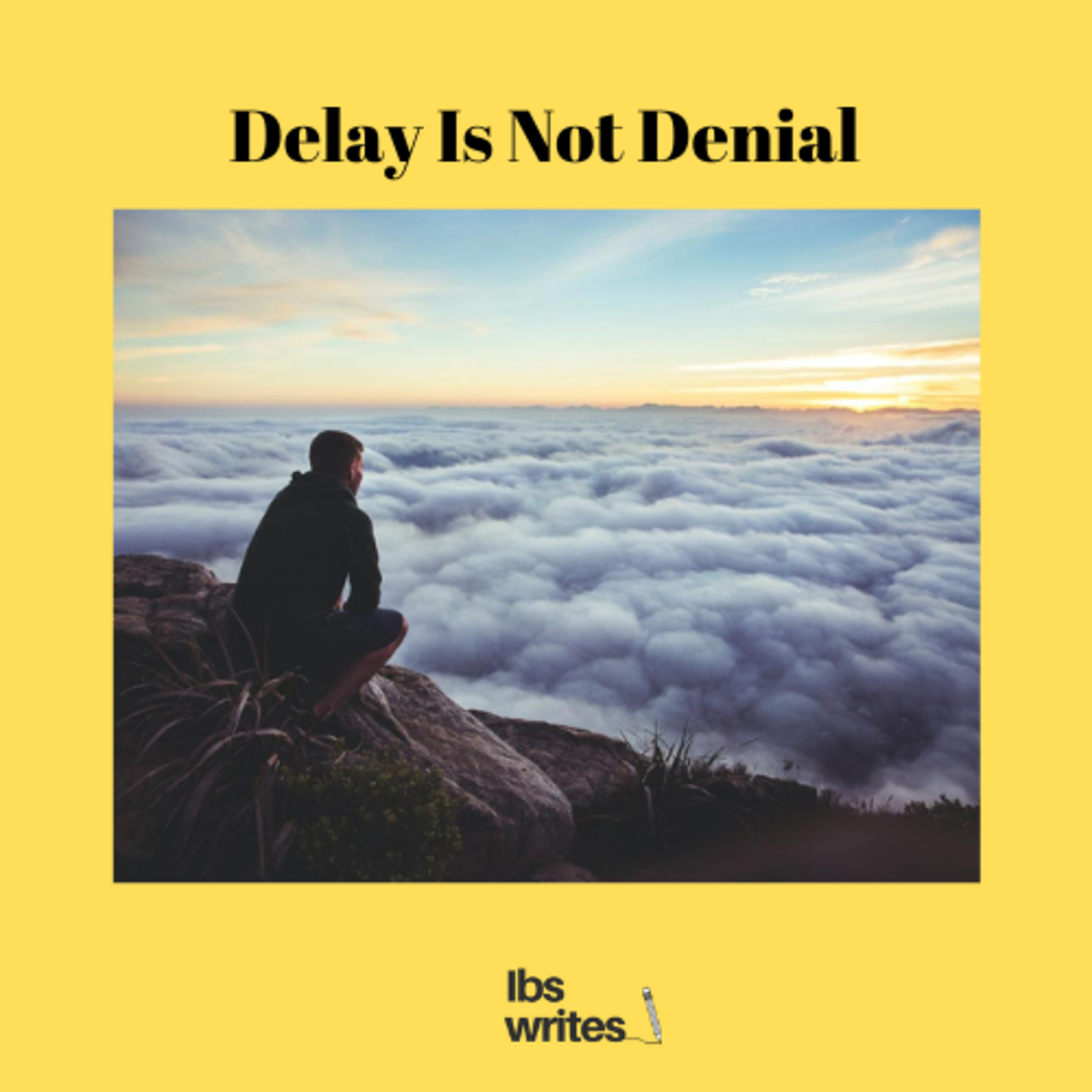 Poem: Delay is Not Denial episode artwork