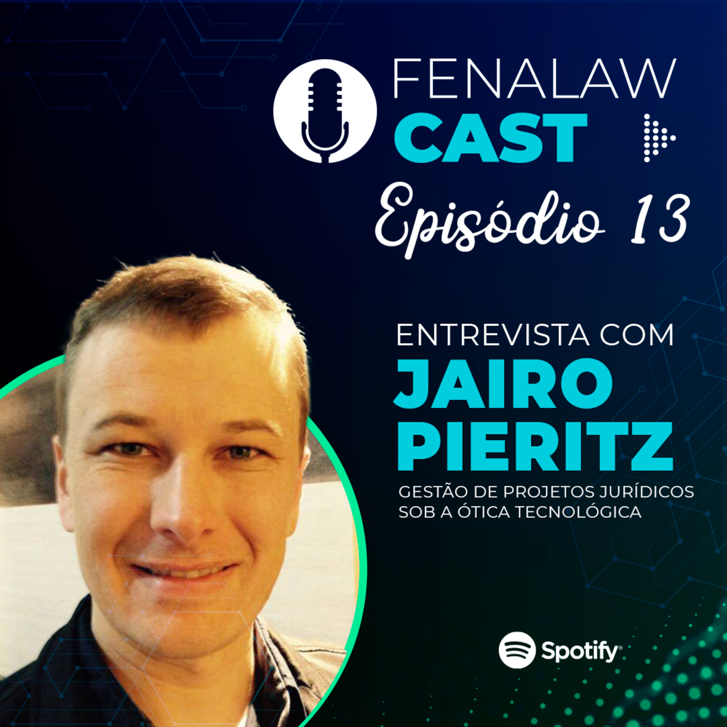 FenalawCast - Ep13: Gestão de projetos jurídicos sob a ótica tecnológica episode artwork