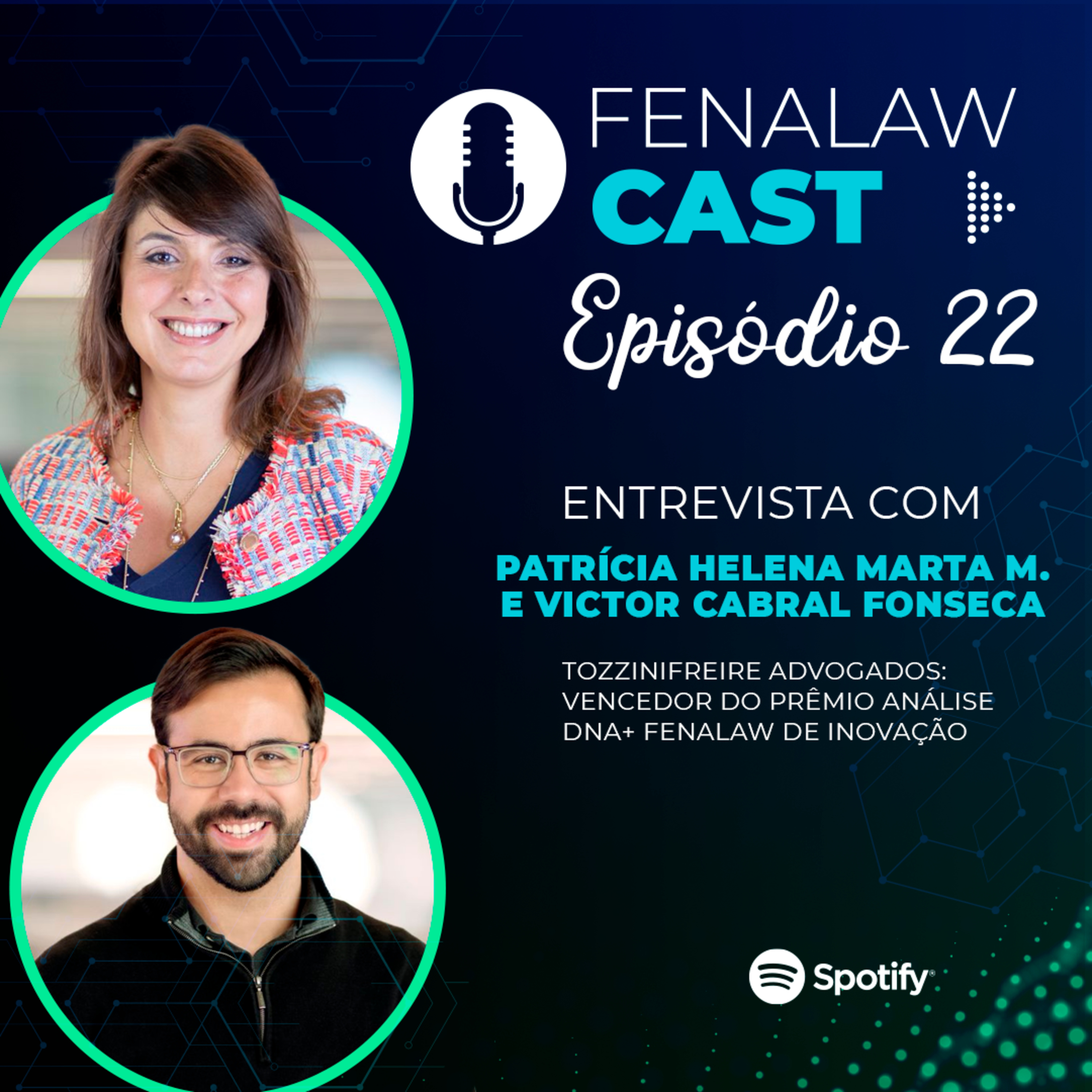 FenalawCast - Ep. 22: TozziniFreire Advogados vencedor do Prêmio Análise DNA+ Fenalaw de Inovação episode artwork