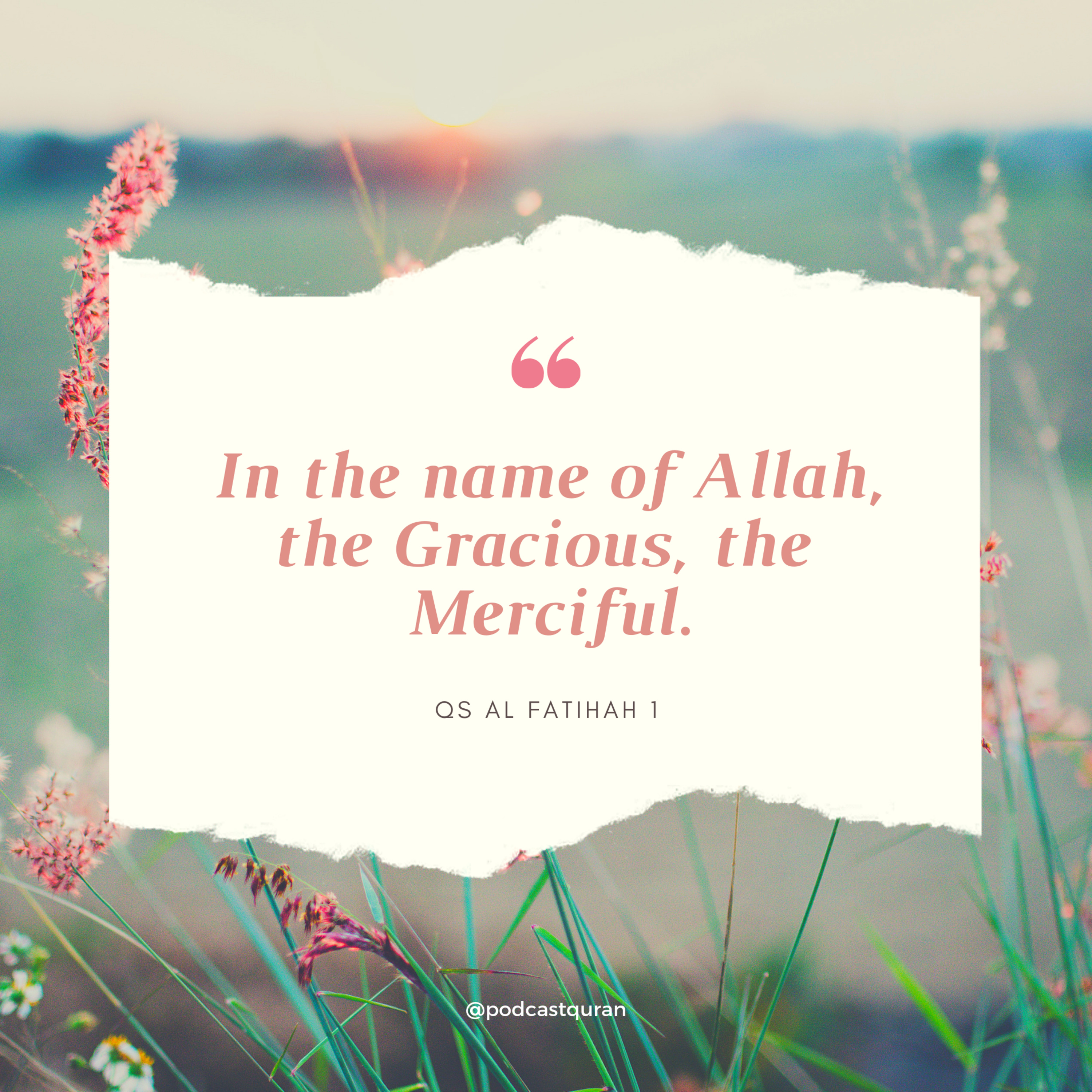 Podcast Al Quran #1 Juz 1 QS 1 Al Fatihah 1-7 episode artwork