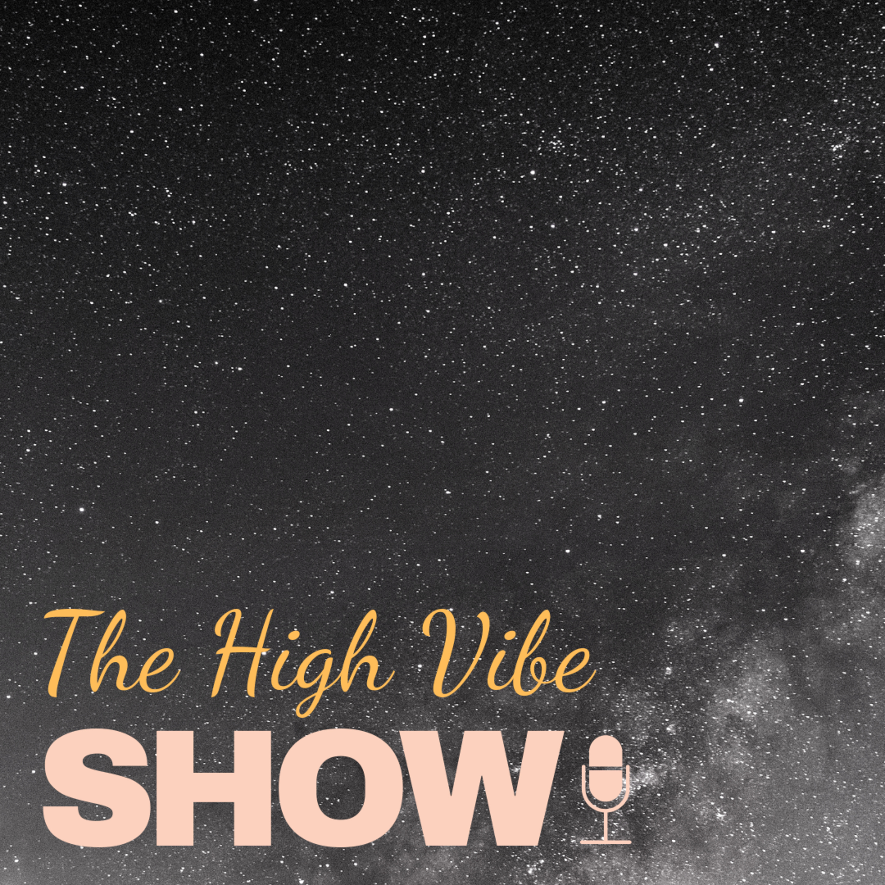 The High Vibe Show