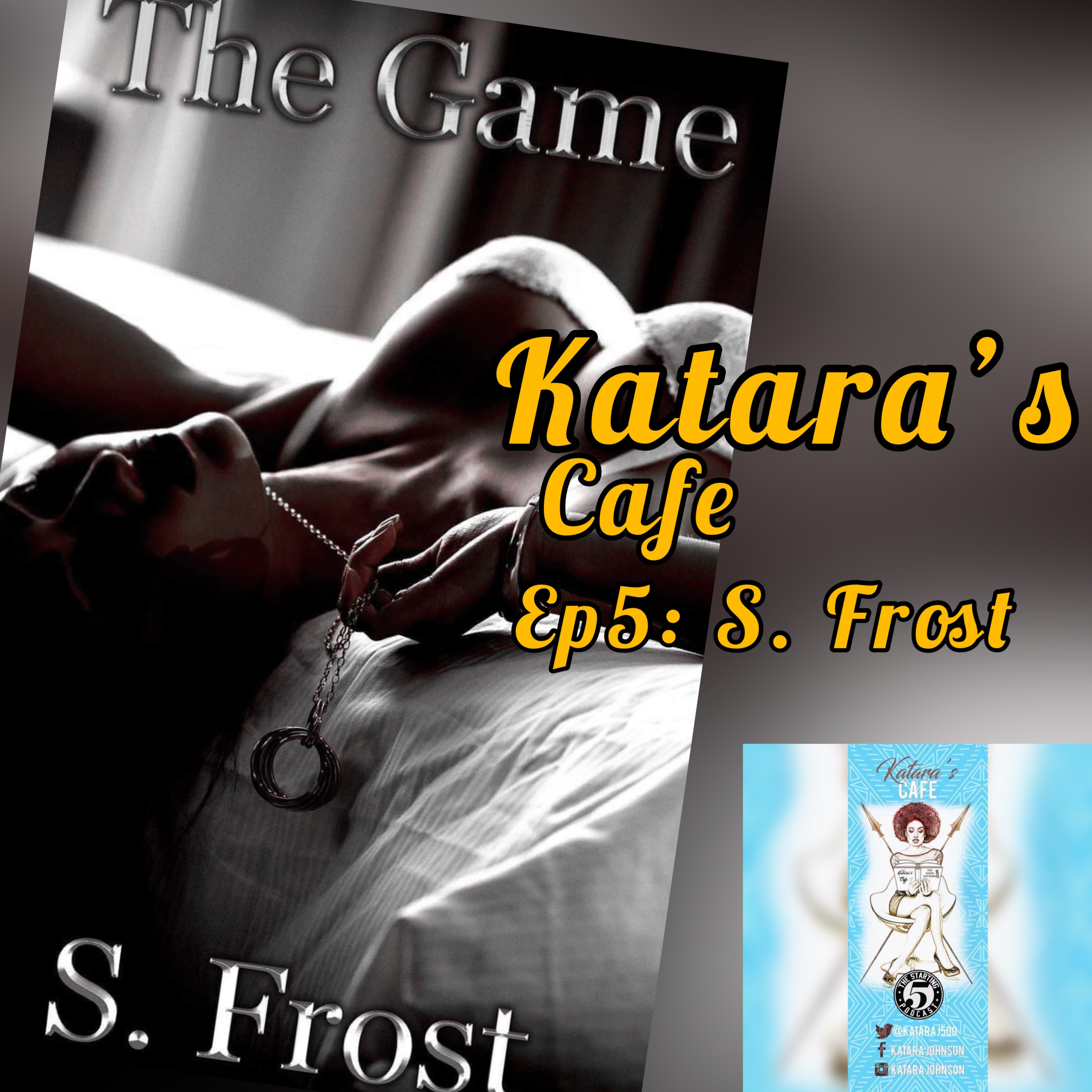 KATARA'S CAFE (EP 5): S. FROST episode artwork