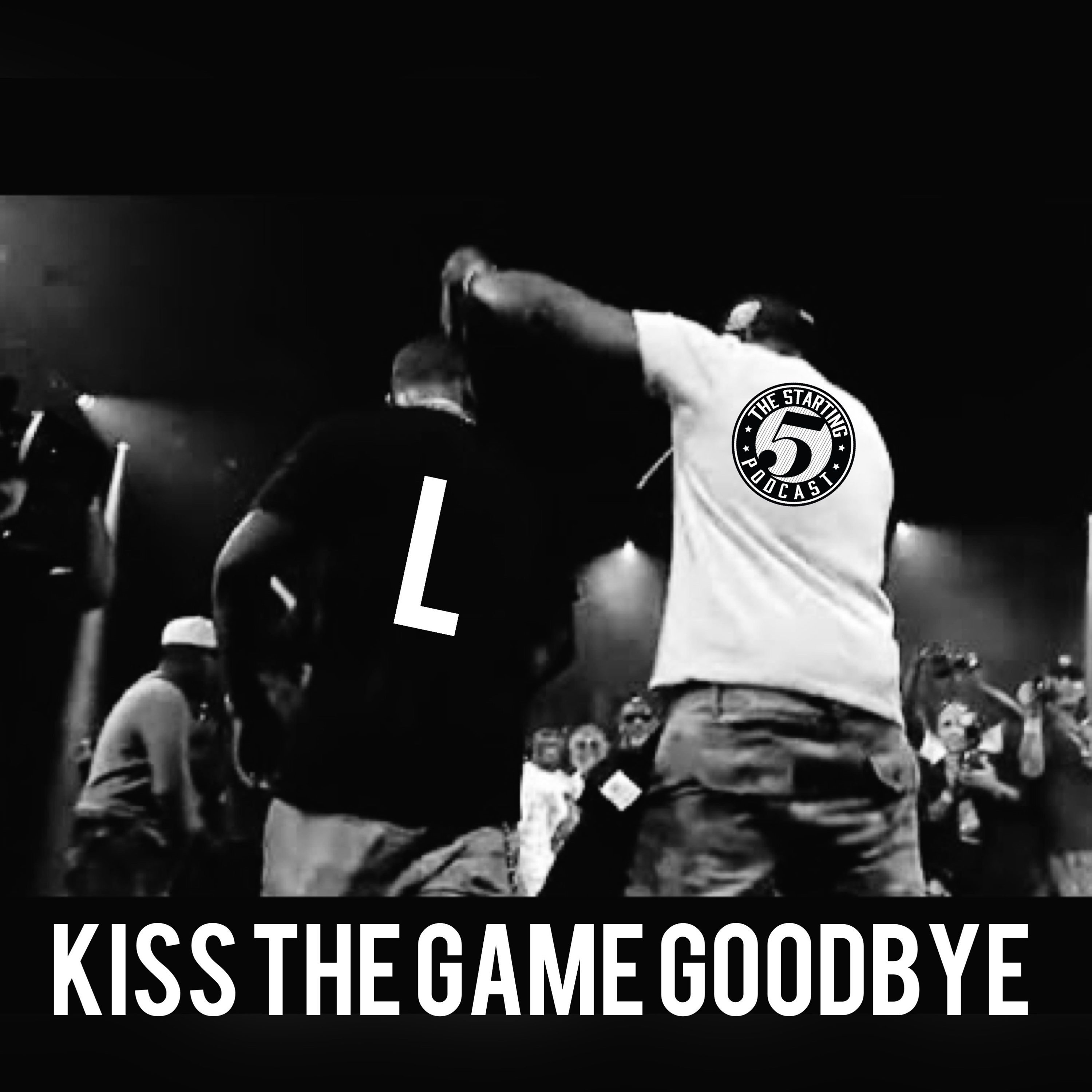 KISS THE GAME GOODBYE episode artwork
