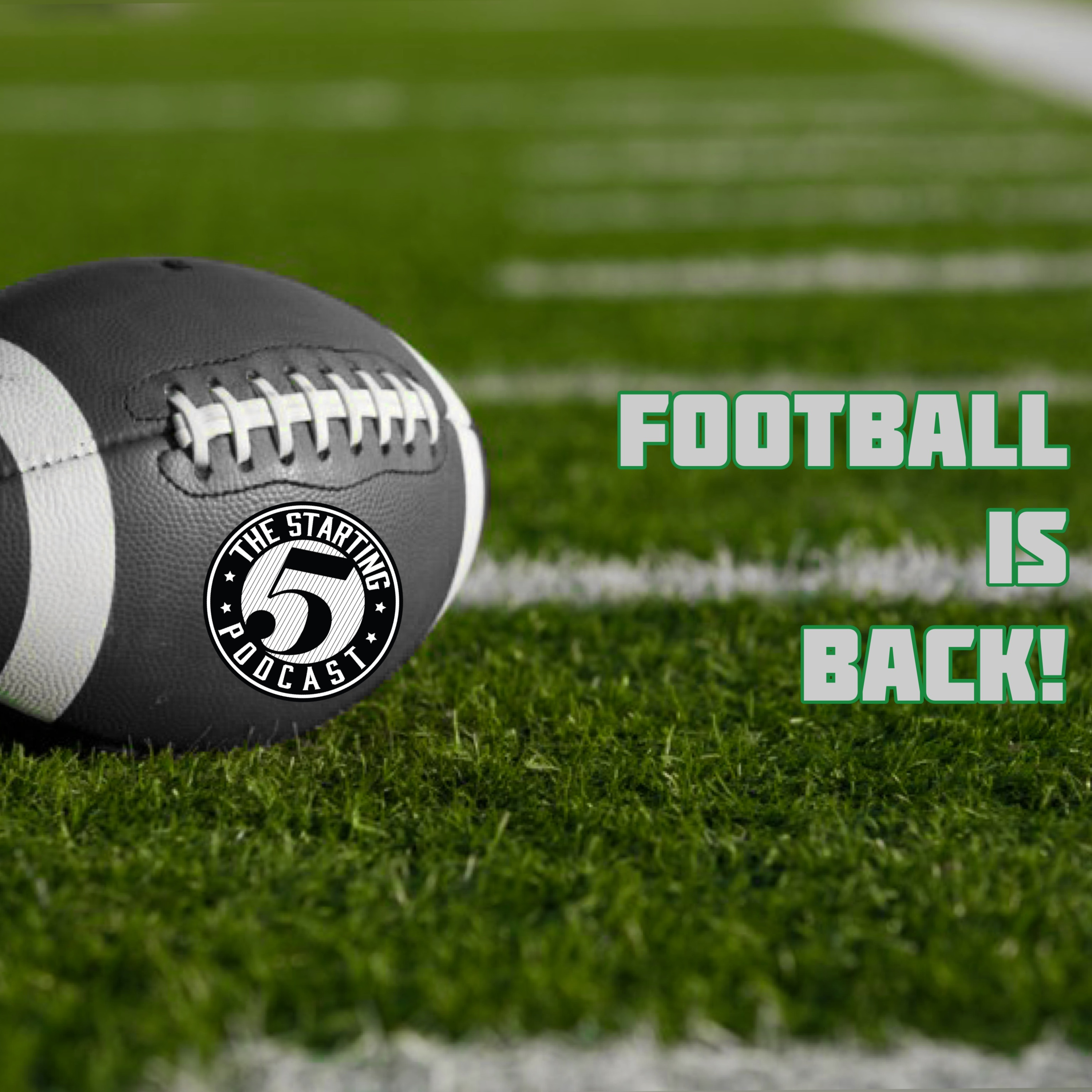 FOOTBALL IS BACK! episode artwork