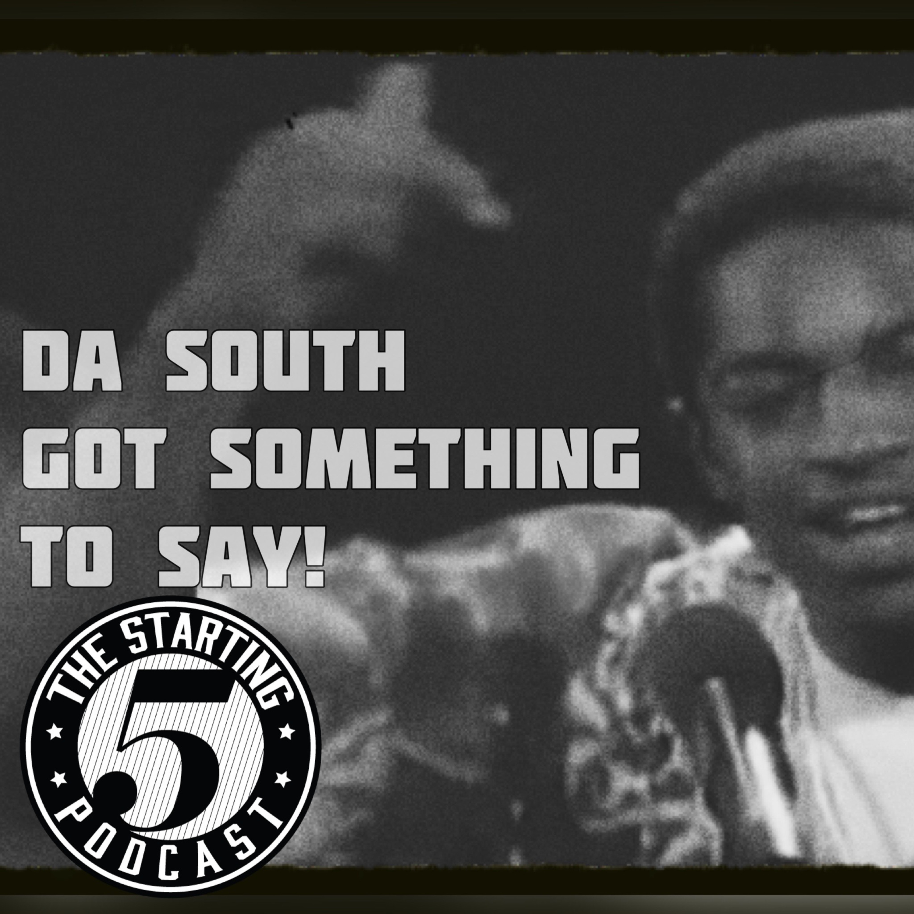 DA SOUTH HAS SOMETHING TO SAY! episode artwork