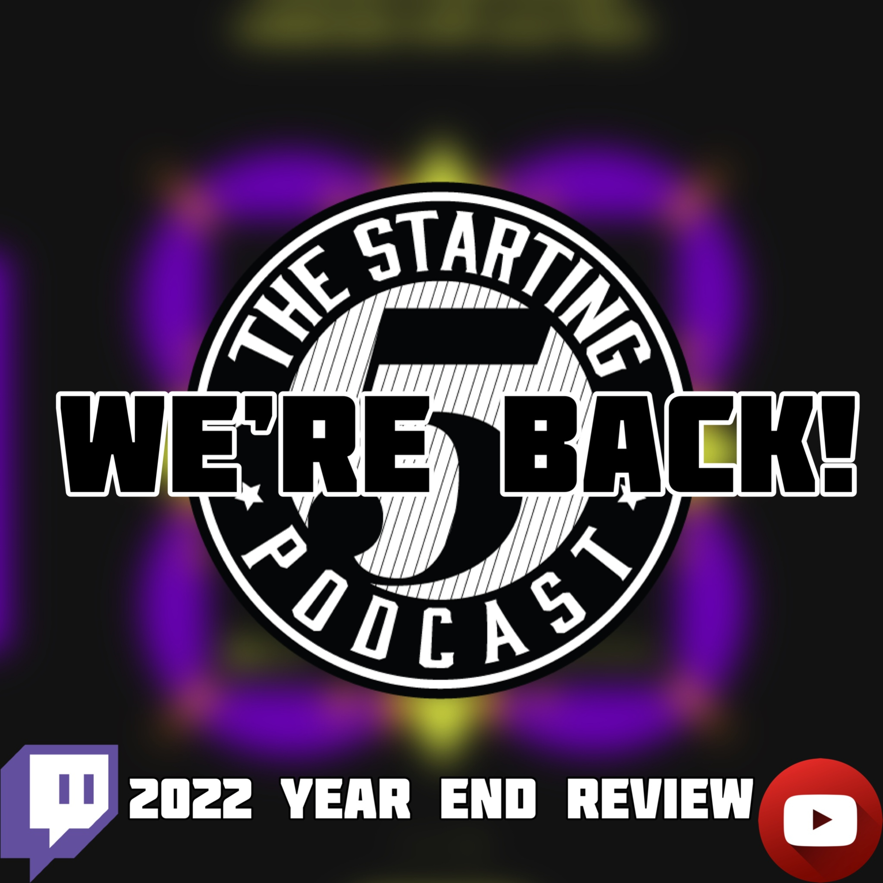 WE'RE BACK! 2022 YEAR END REVIEW! episode artwork