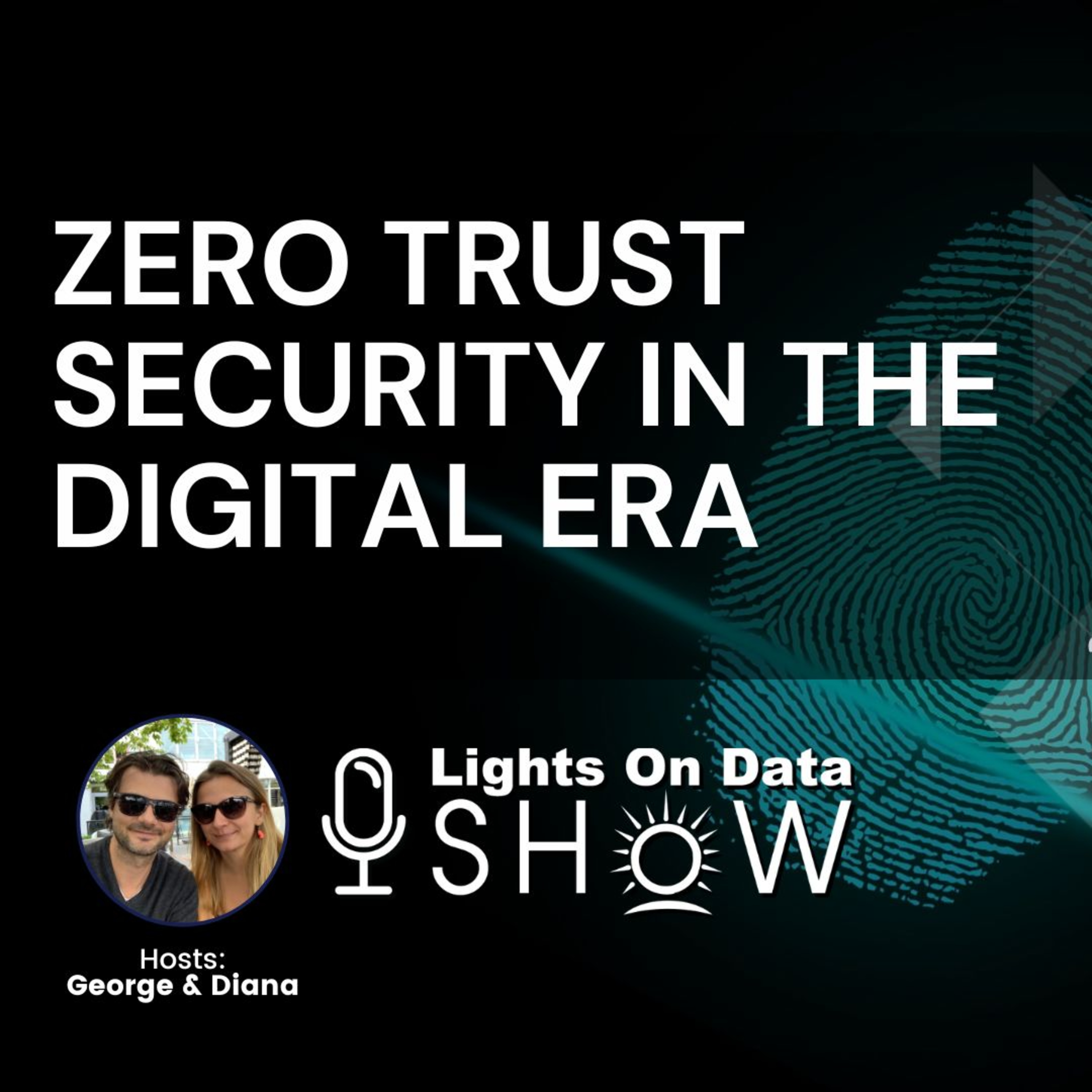 Zero Trust Security in the Digital Era