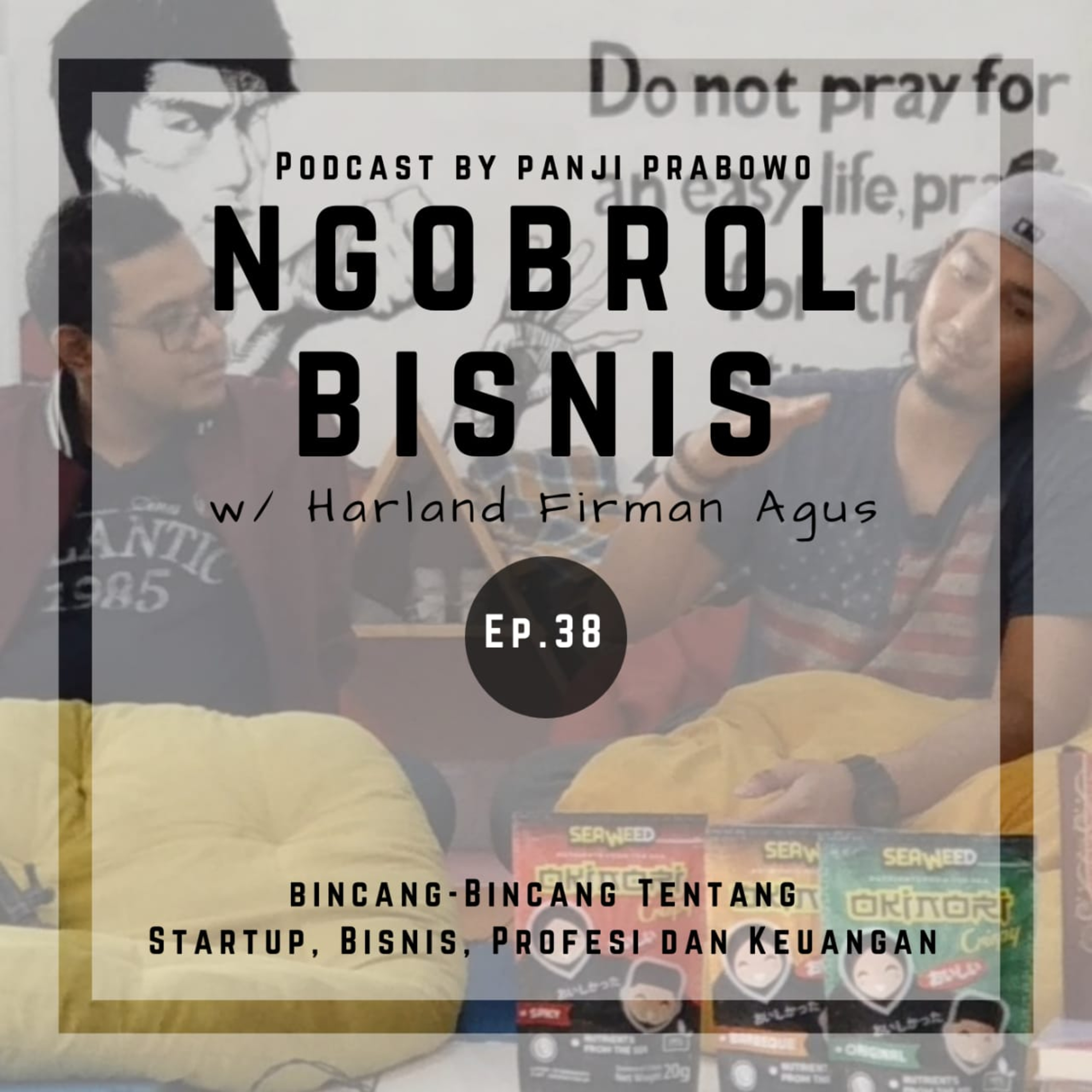 Ngobrol Bisnis bareng Panji Prabowo