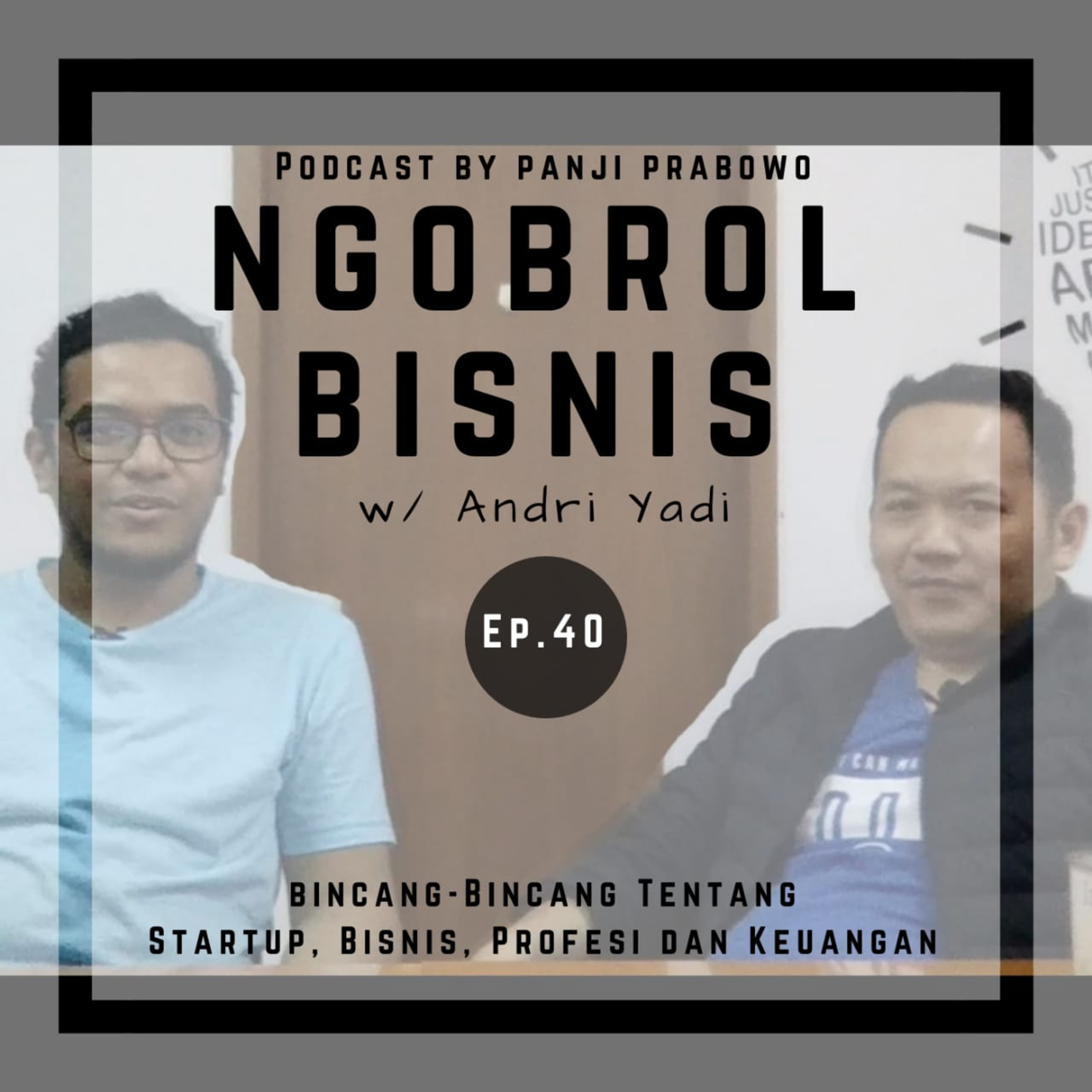 Ngobrol Bisnis bareng Panji Prabowo