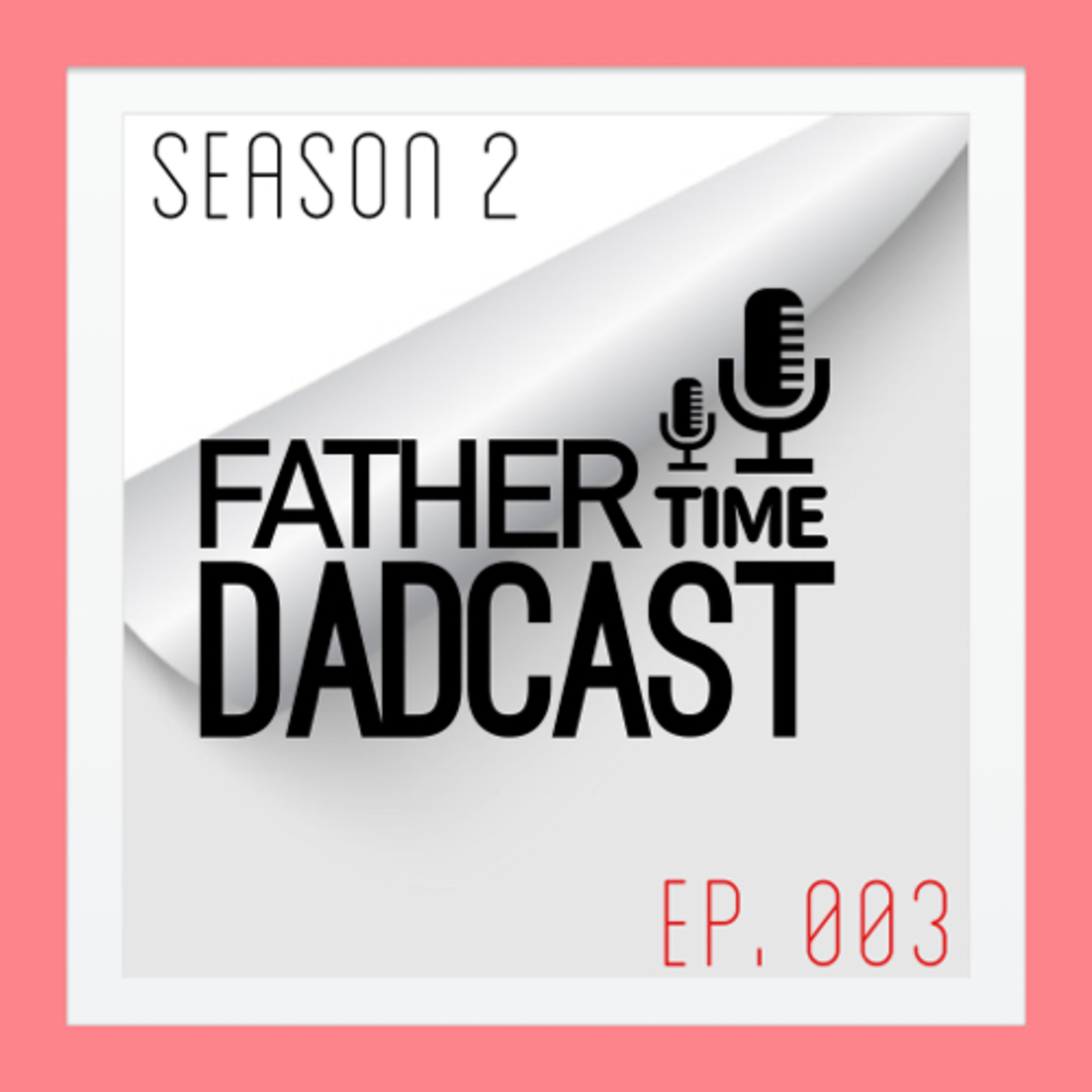 Father Time DadCast
