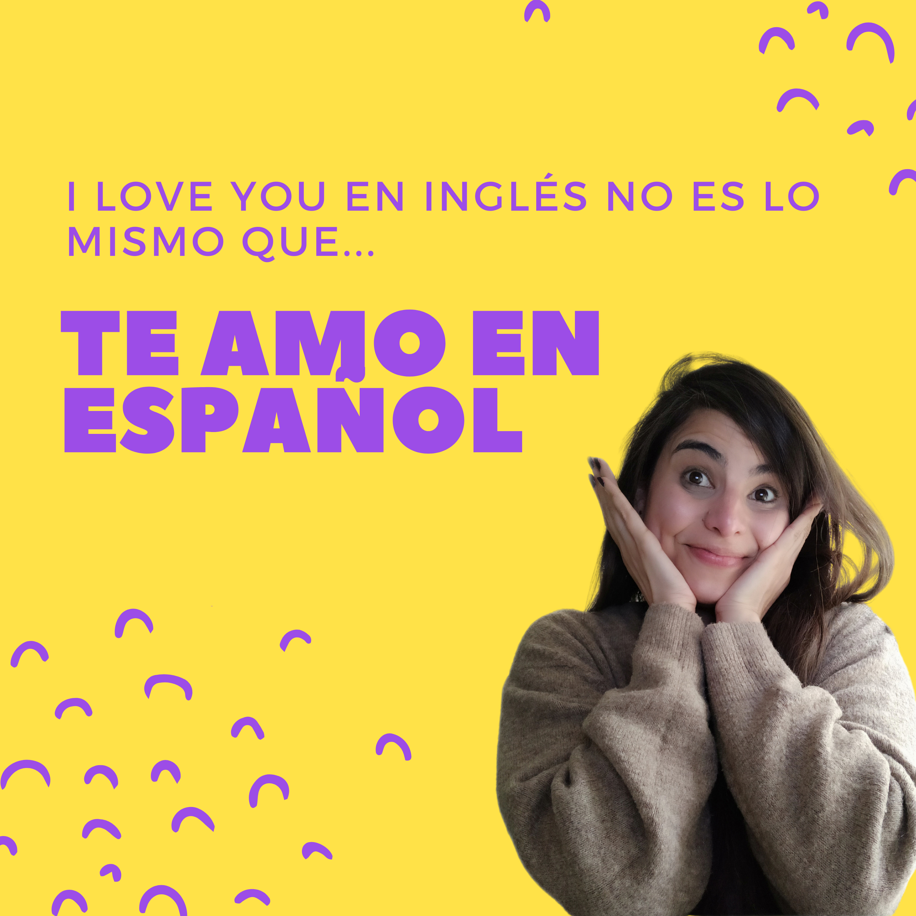 I LOVE YOU en Inglés no es lo mismo que TE AMO en Español episode artwork