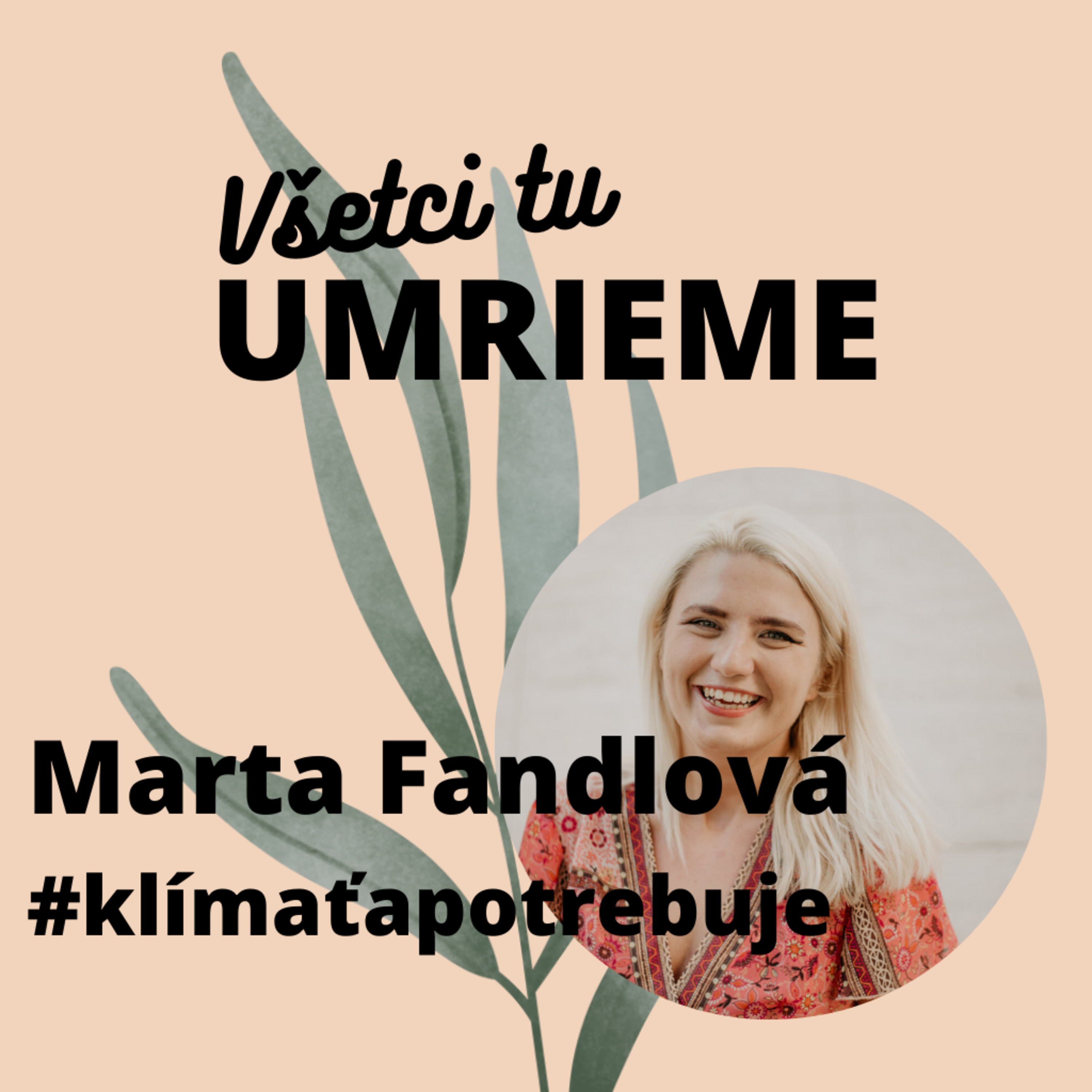 Všetci tu umrieme